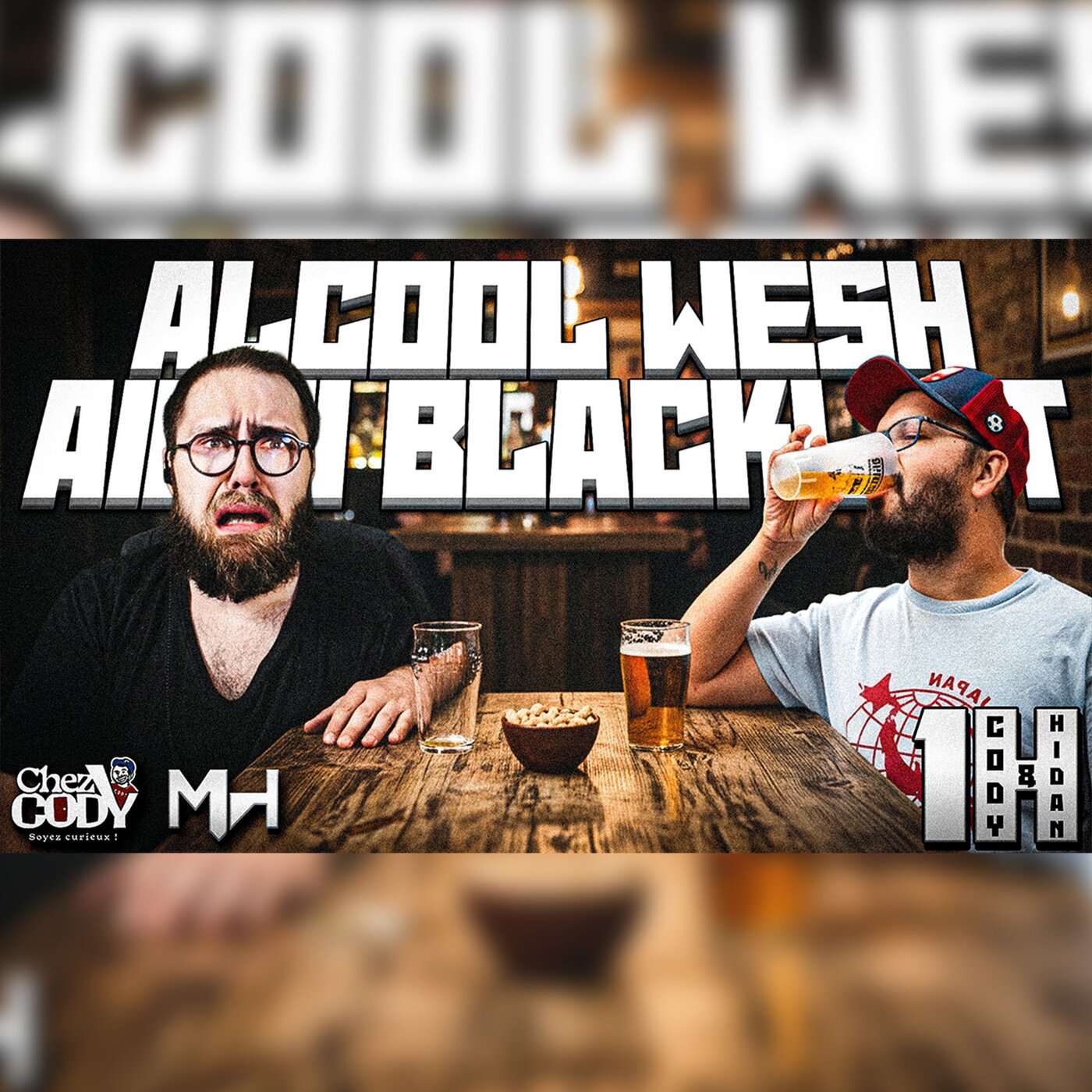 Wesh Catch, l'aigri névrosé et l'alcoolique - 2 h avec Cody et Hidan