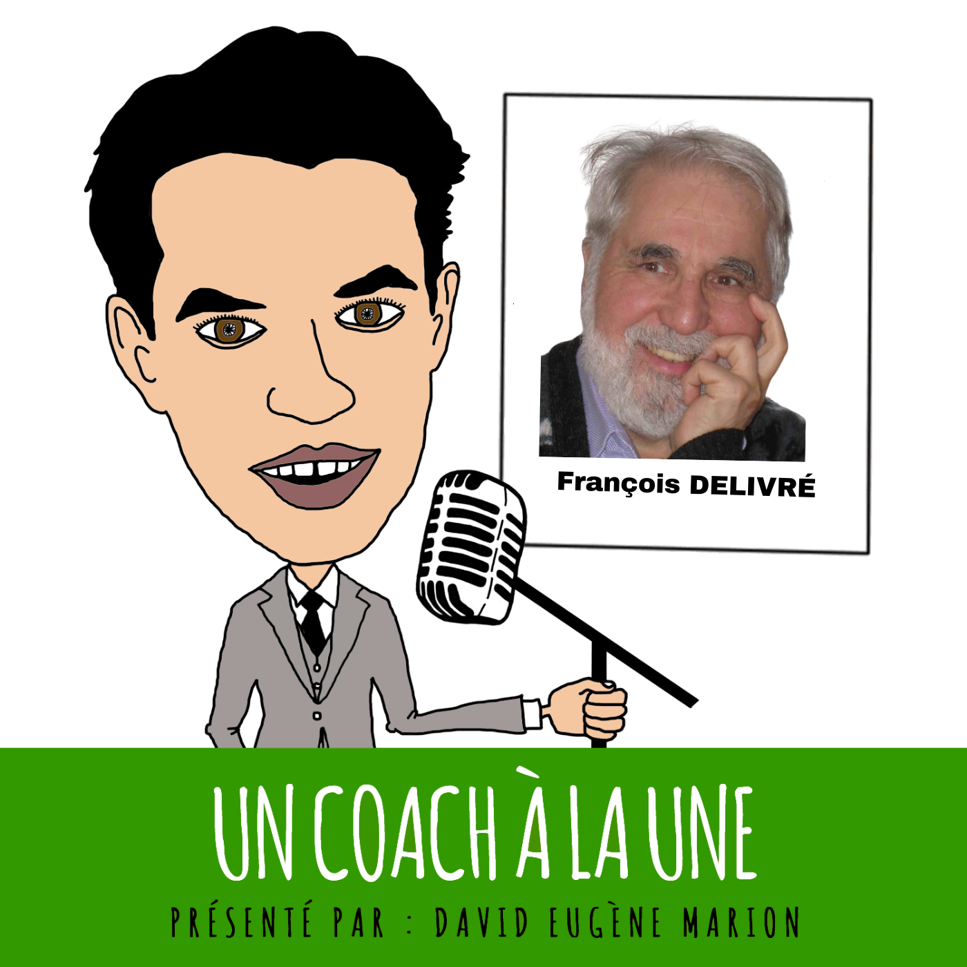 Un Coach À La Une®