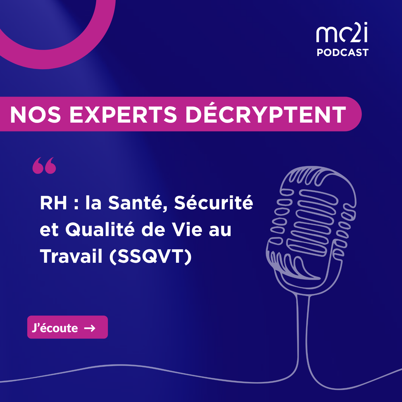 RH : la Santé, Sécurité et Qualité de Vie au Travail (SSQVT) episode artwork