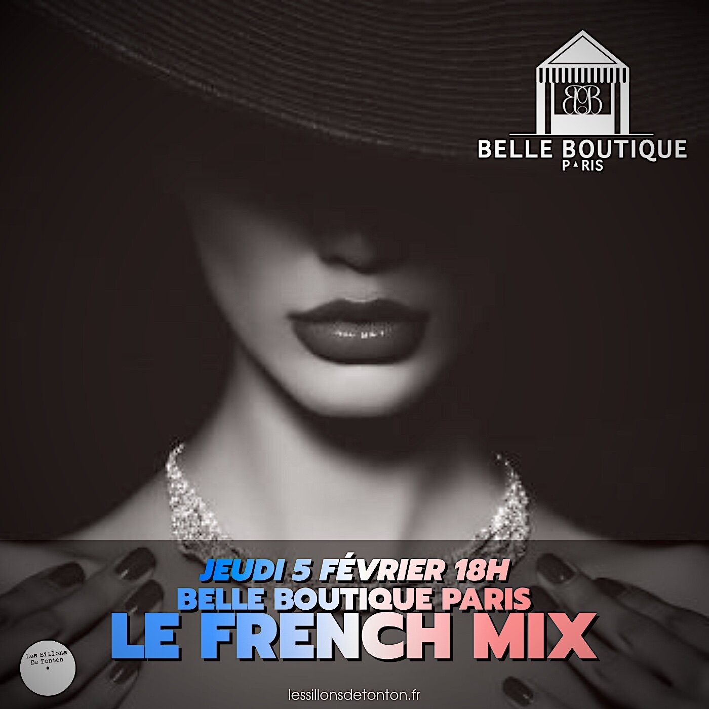 LE FRENCH MIX PAR BELLE BOUTIQUE PARIS - FÉVRIER 2025