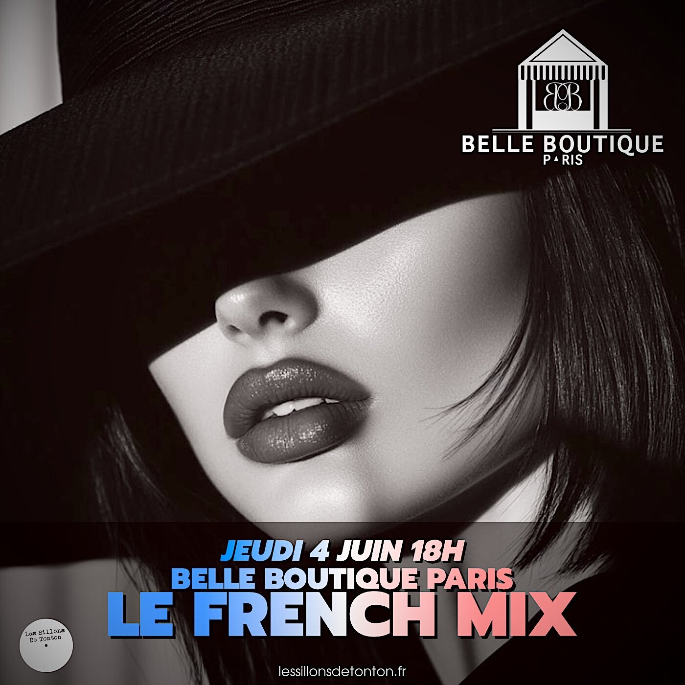 LE FRENCH MIX PAR BELLE BOUTIQUE PARIS - JUIN 2025 episode artwork