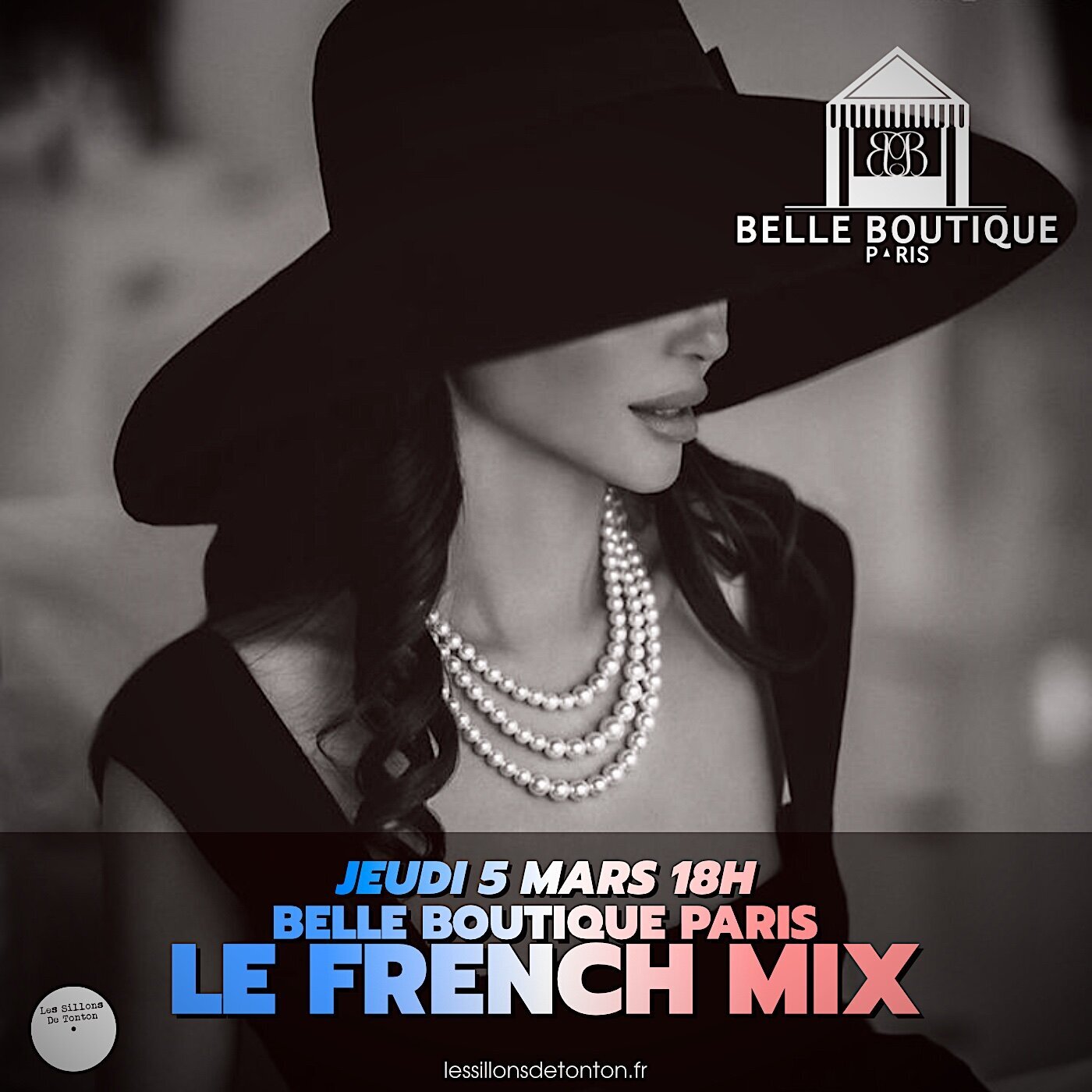 LE FRENCH MIX PAR BELLE BOUTIQUE PARIS - MARS 2025
