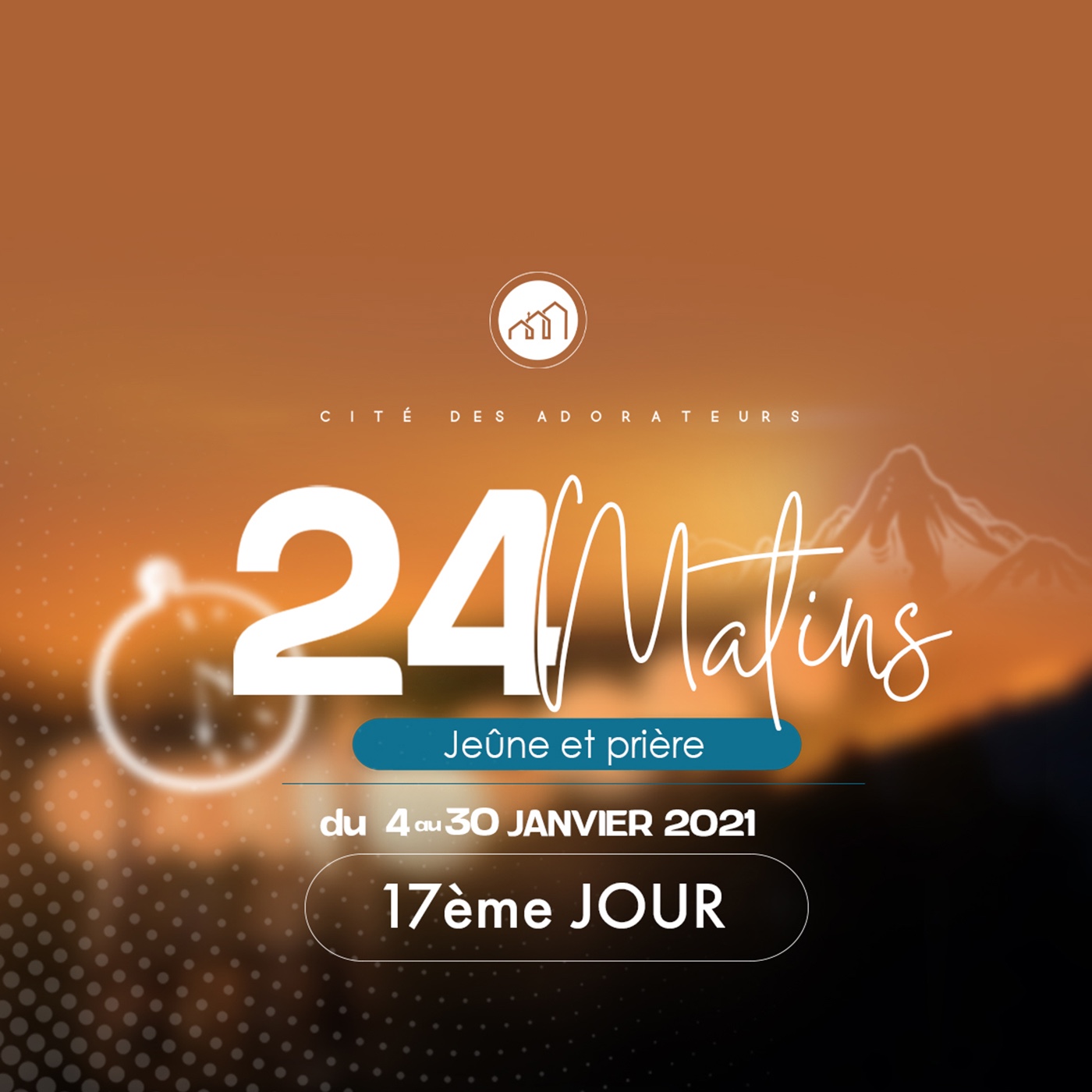 24 MATINS 17ème JOUR