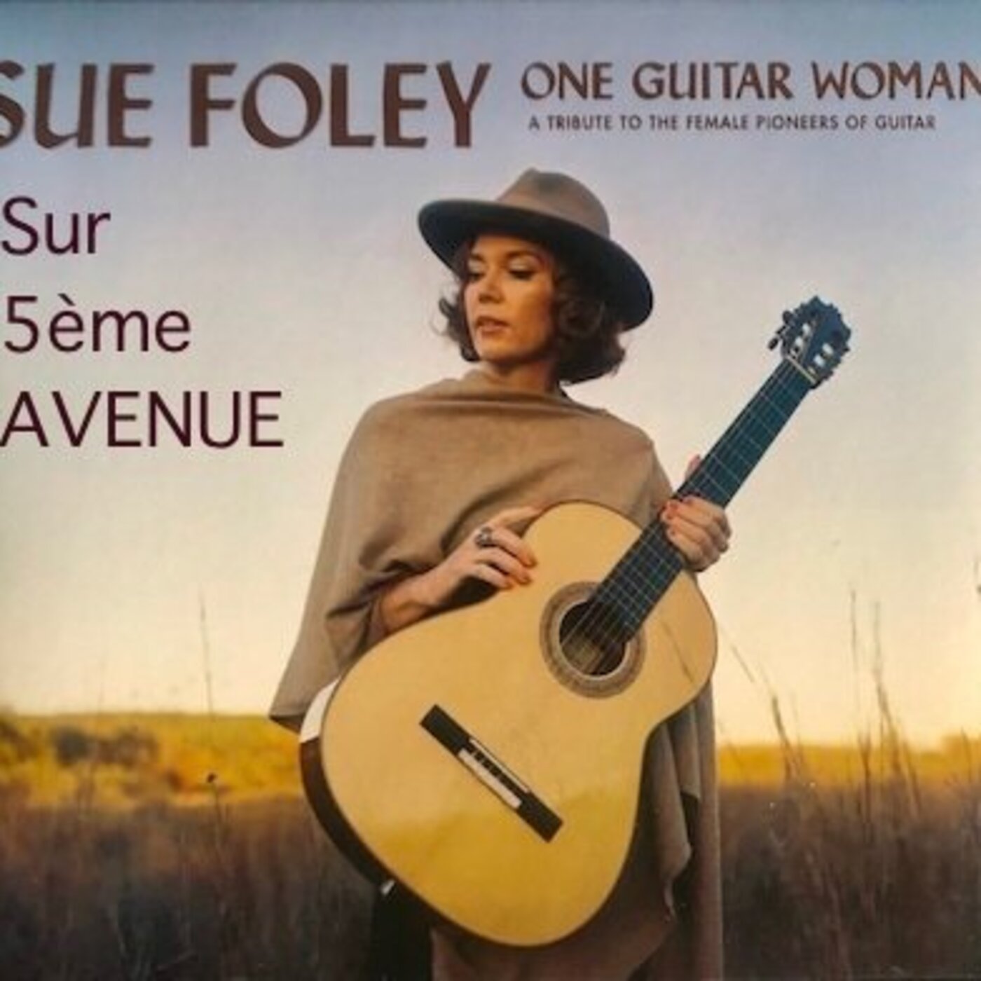 5ème AVENUE One Guitar Woman