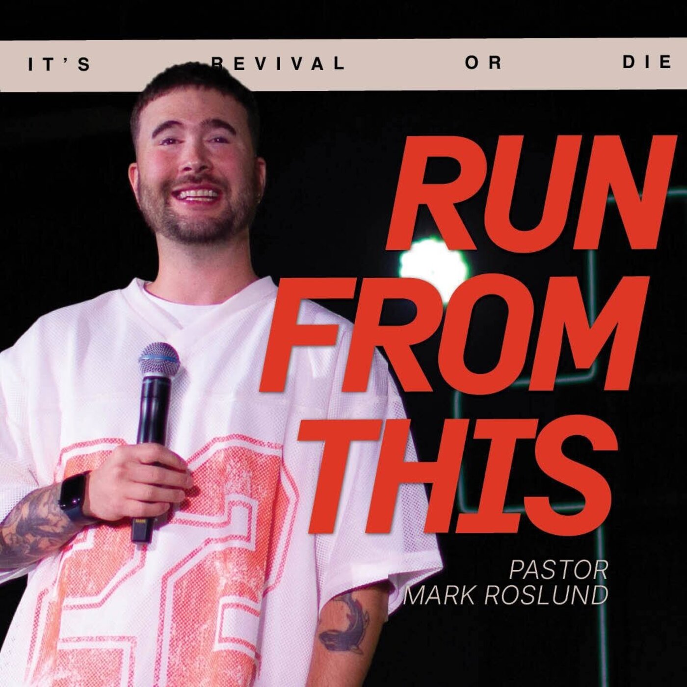 Run From This - Ps Mark Roslund Run From This - Ps Mark Roslund
