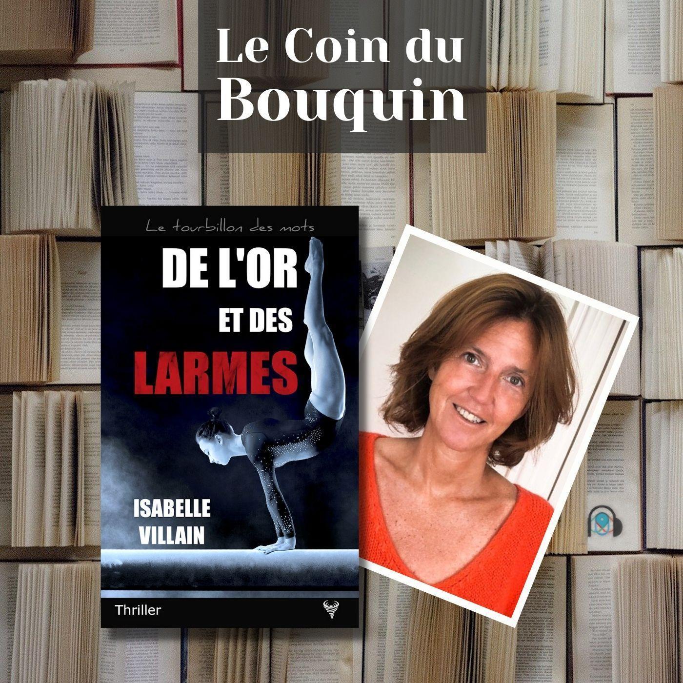 LE COIN DU BOUQUIN : Isabelle villain - De l’or et des larmes