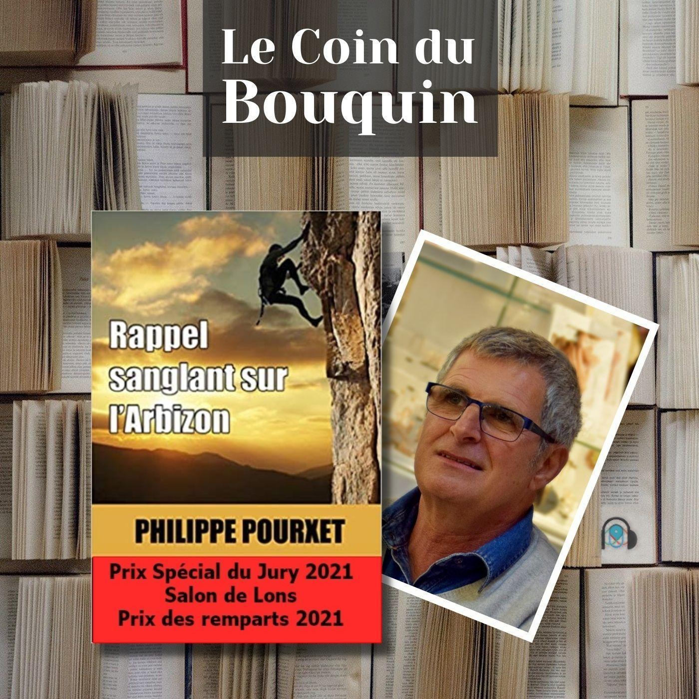 LE COIN DU BOUQUIN : Philippe Pourxet - Rappel sanglant sur l’Arbizon