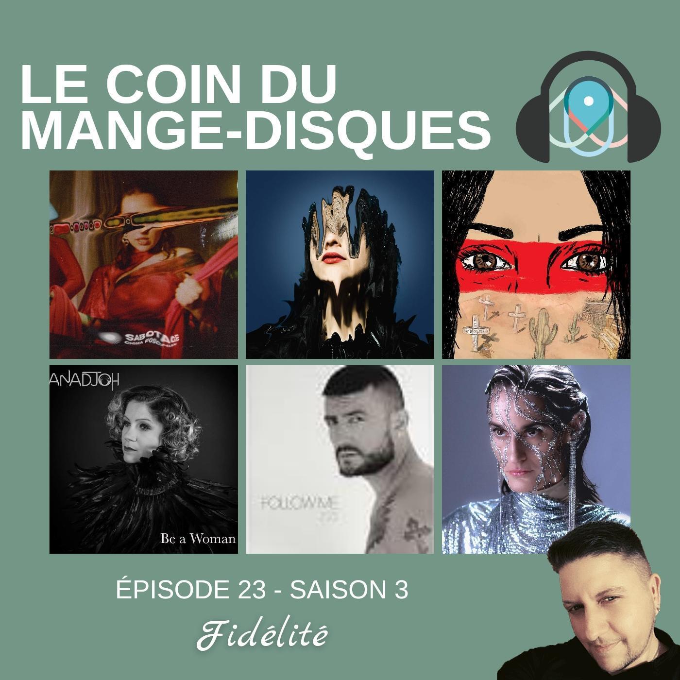 LE COIN DU MANGE-DISQUES S3E23 - Fidélité episode artwork