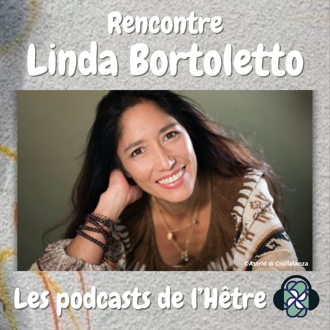 Rencontre avec Linda Bortoletto