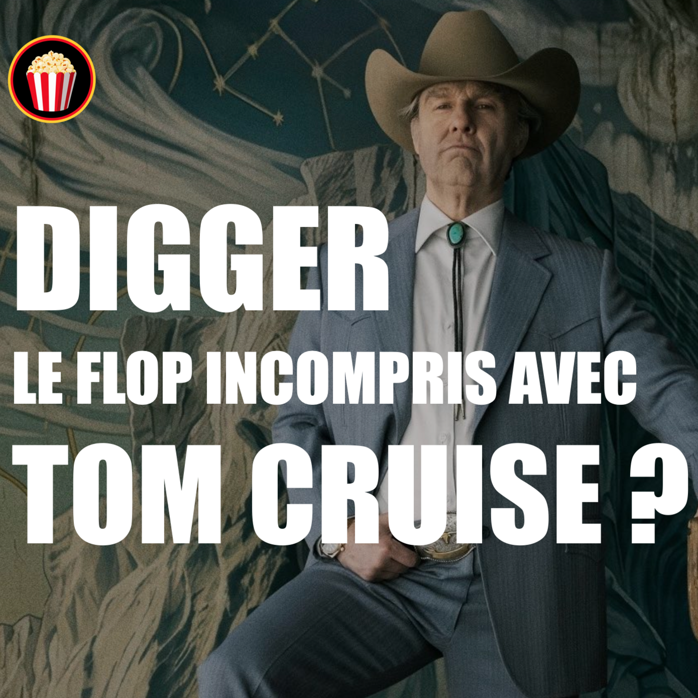 DIGGER : Le FLOP incompris avec TOM CRUISE ? — Fréquence Pop Culture – Podcast Cinéma : Du grand écran à vos oreilles
