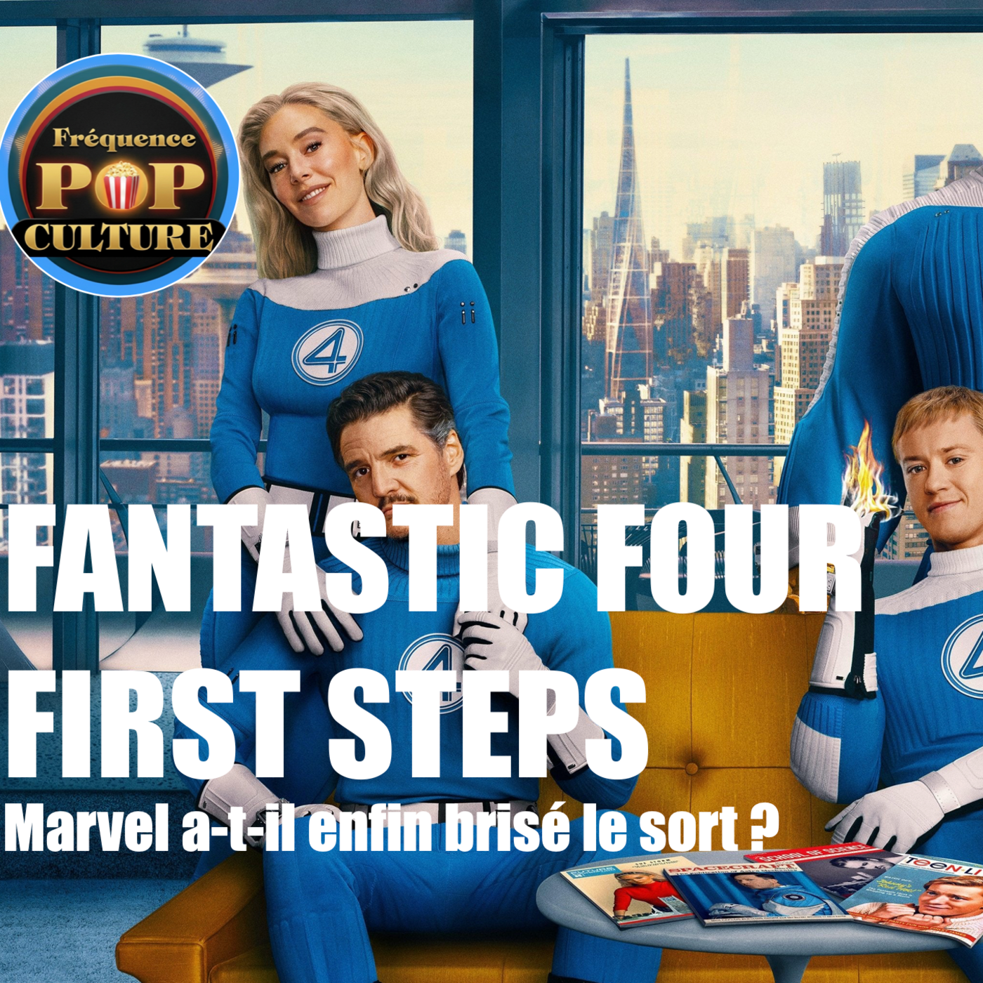 Les 4 Fantastiques (2025) : Marvel a-t-il enfin brisé le sort ? episode artwork
