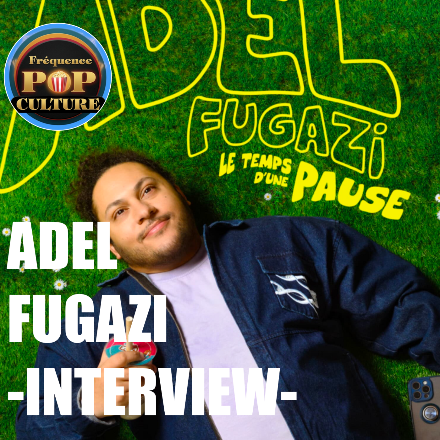 Qui est vraiment Adel Fugazi, la révélation de Comedy Class ? episode artwork