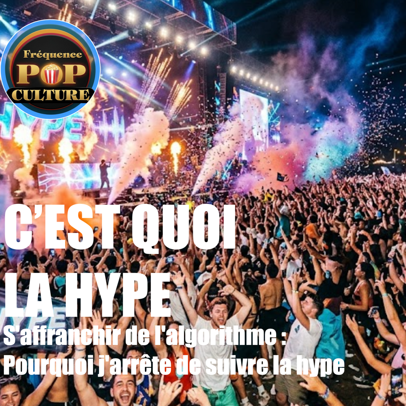 S'affranchir de l'algorithme : Pourquoi j'arrête de suivre la hype episode artwork
