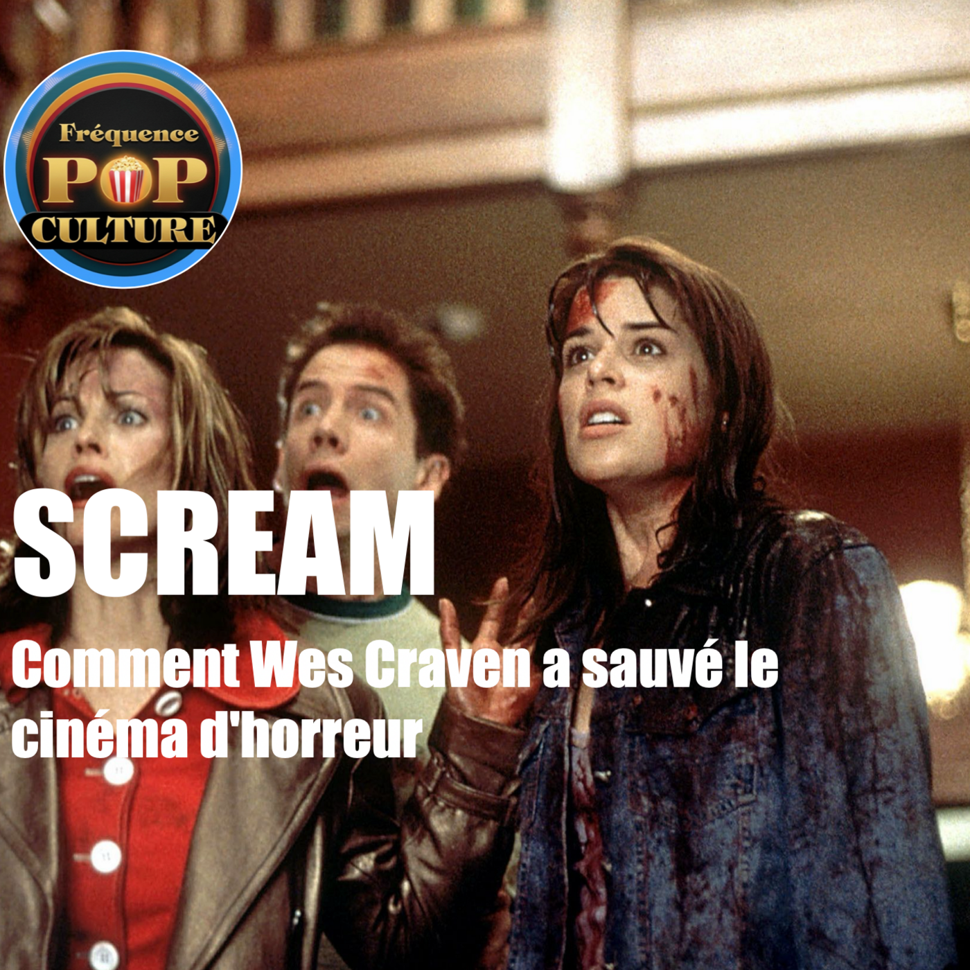 Scream (Analyse) : Comment Wes Craven a sauvé le cinéma d'horreur episode artwork