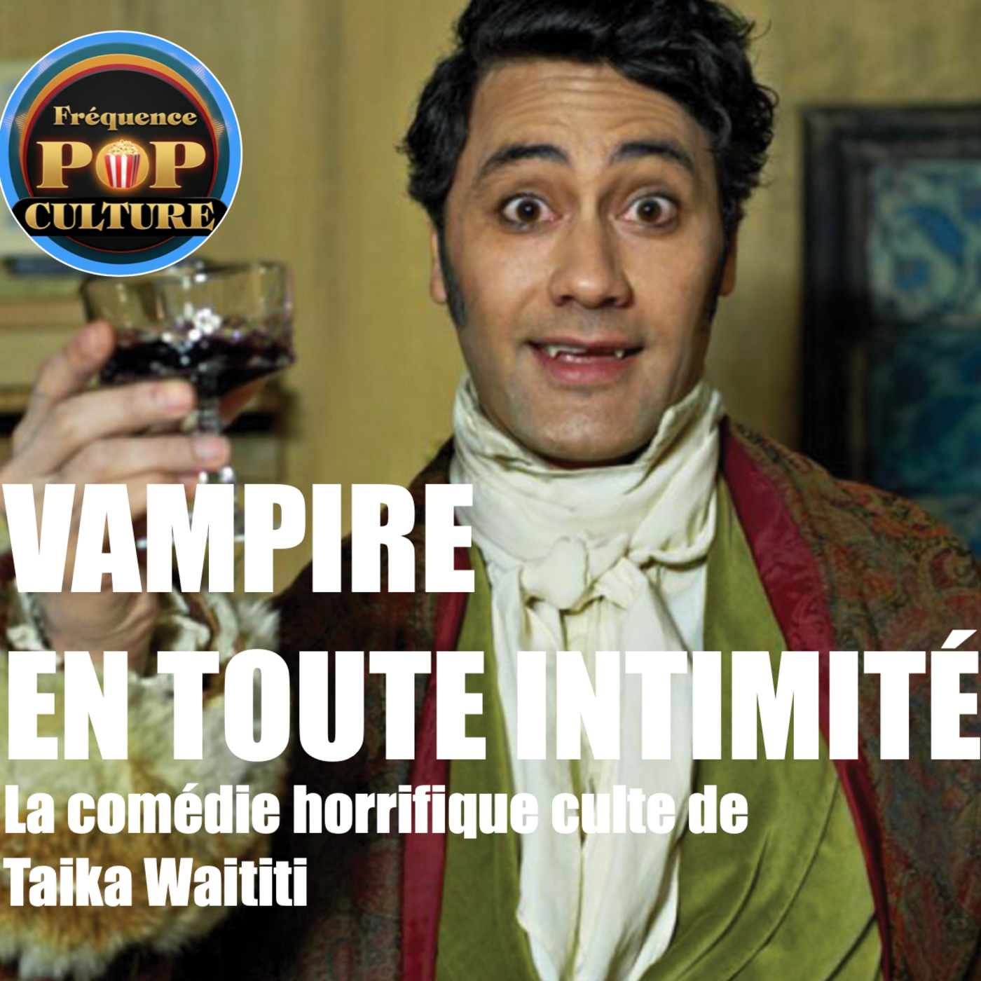Vampires en toute intimité (Analyse) : La comédie horrifique culte de Taika Waititi episode artwork