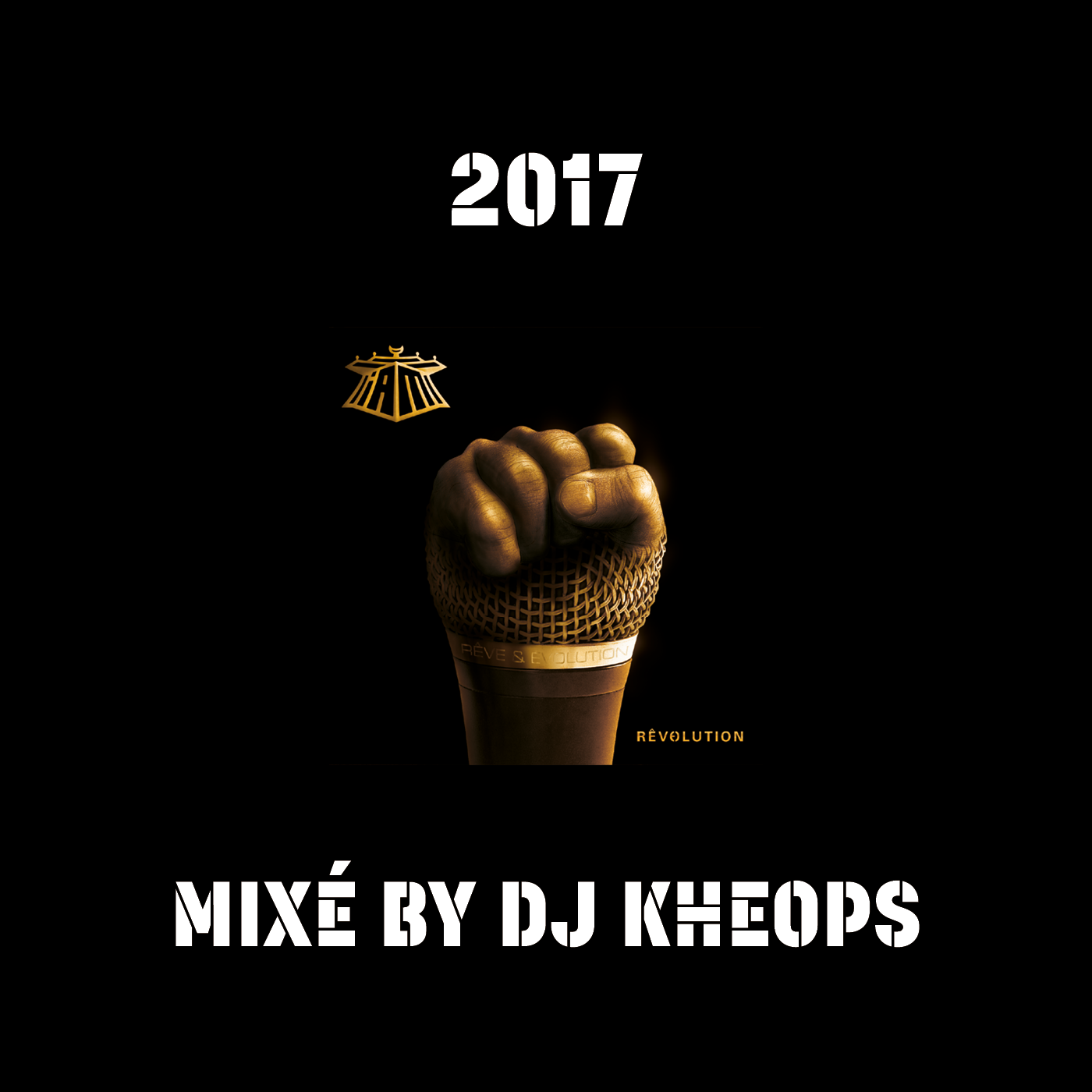 RÊVOLUTION MIXÉ BY DJ KHEOPS