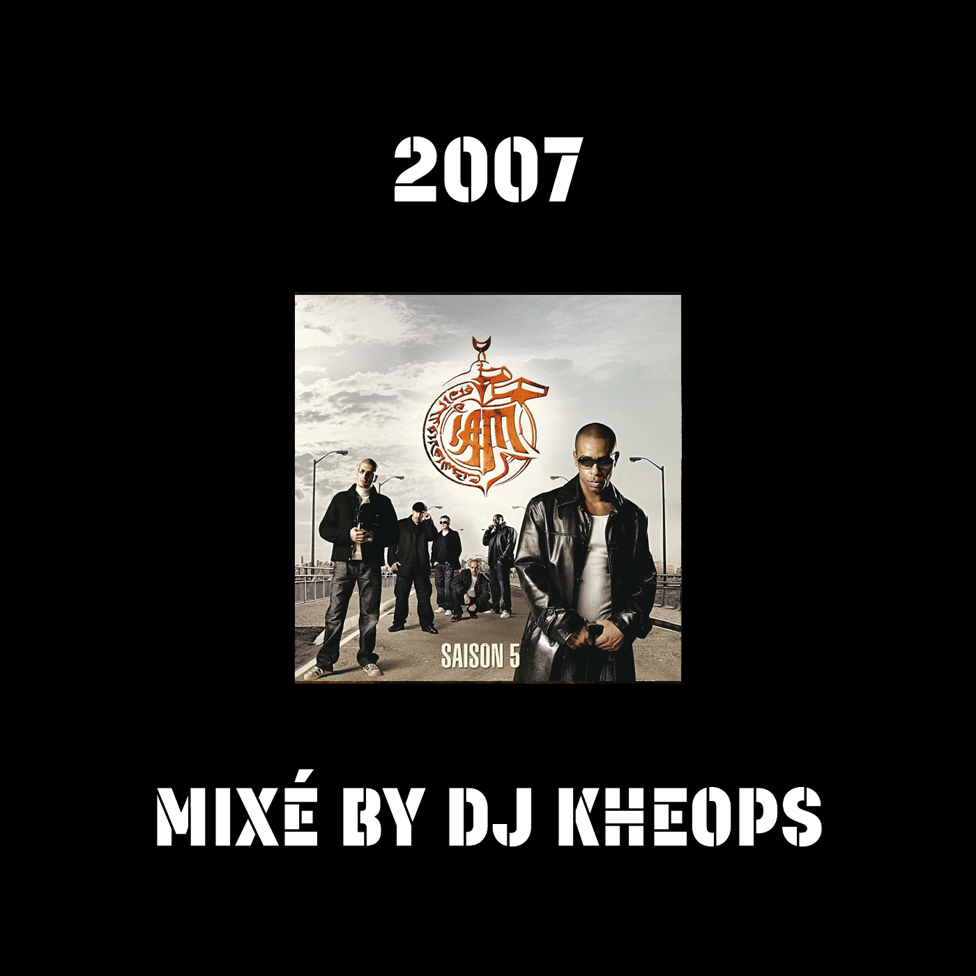 SAISON V MIXÉ BY DJ KHEOPS