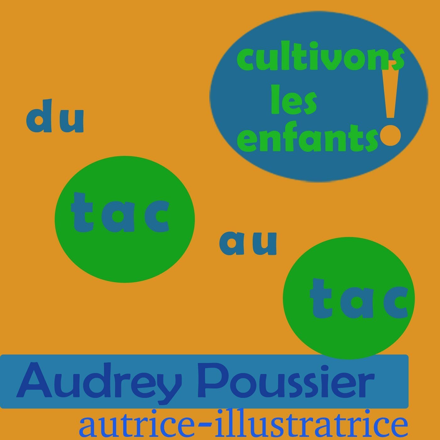 Du tac au tac #44 - Audrey Poussier, autrice-illustratrice Du tac au tac #44 - Audrey Poussier, autrice-illustratrice
