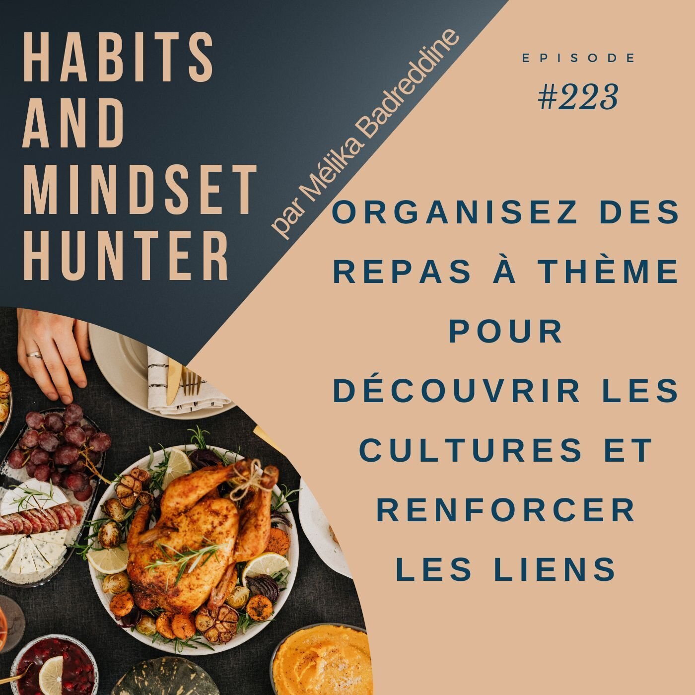 Organisez des repas à thème pour découvrir les cultures et renforcer les liens ~ E223