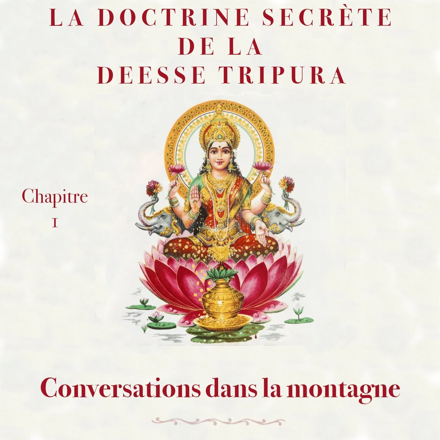 La doctrine secrète de la déesse Tripura