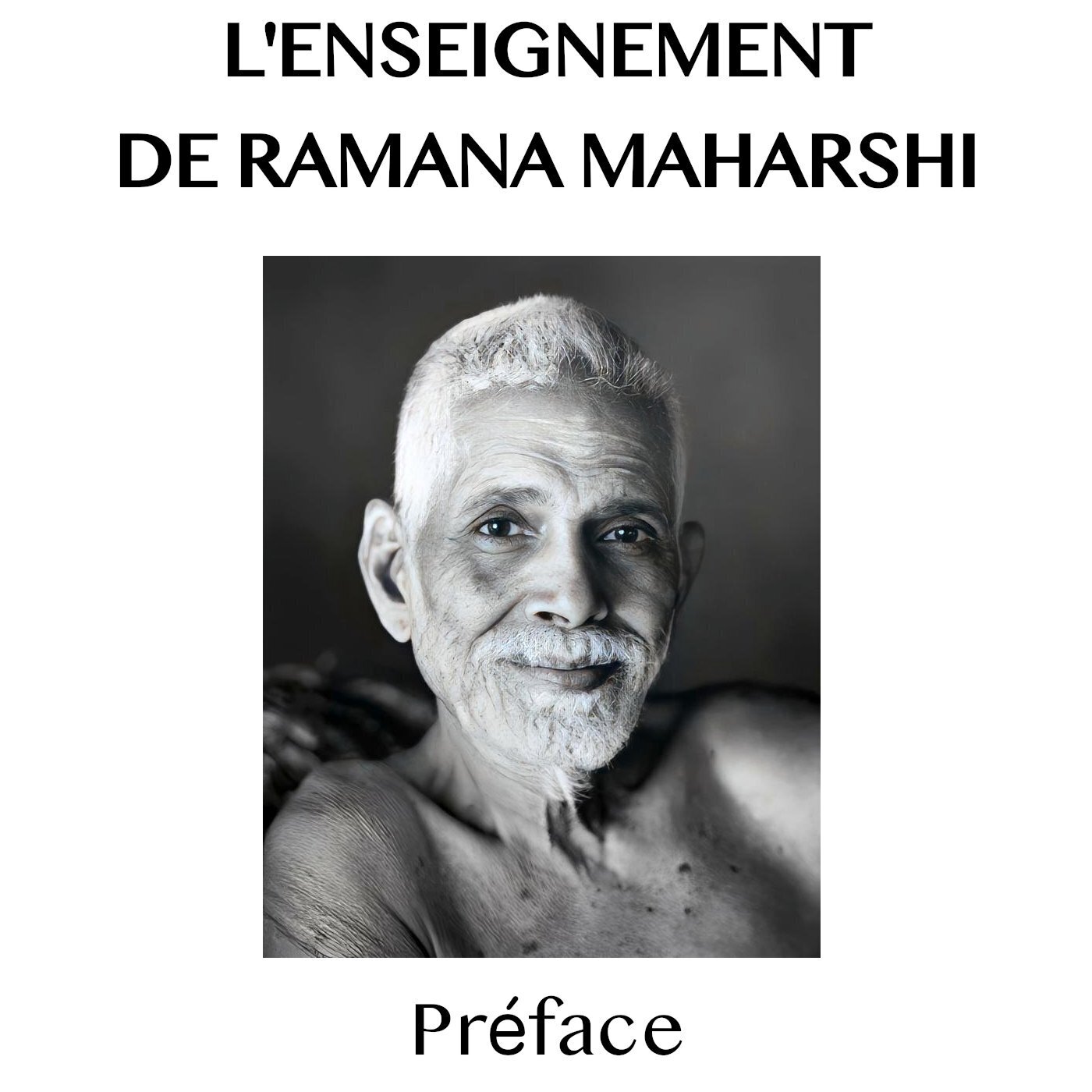 L'enseignement de Ramana Maharshi