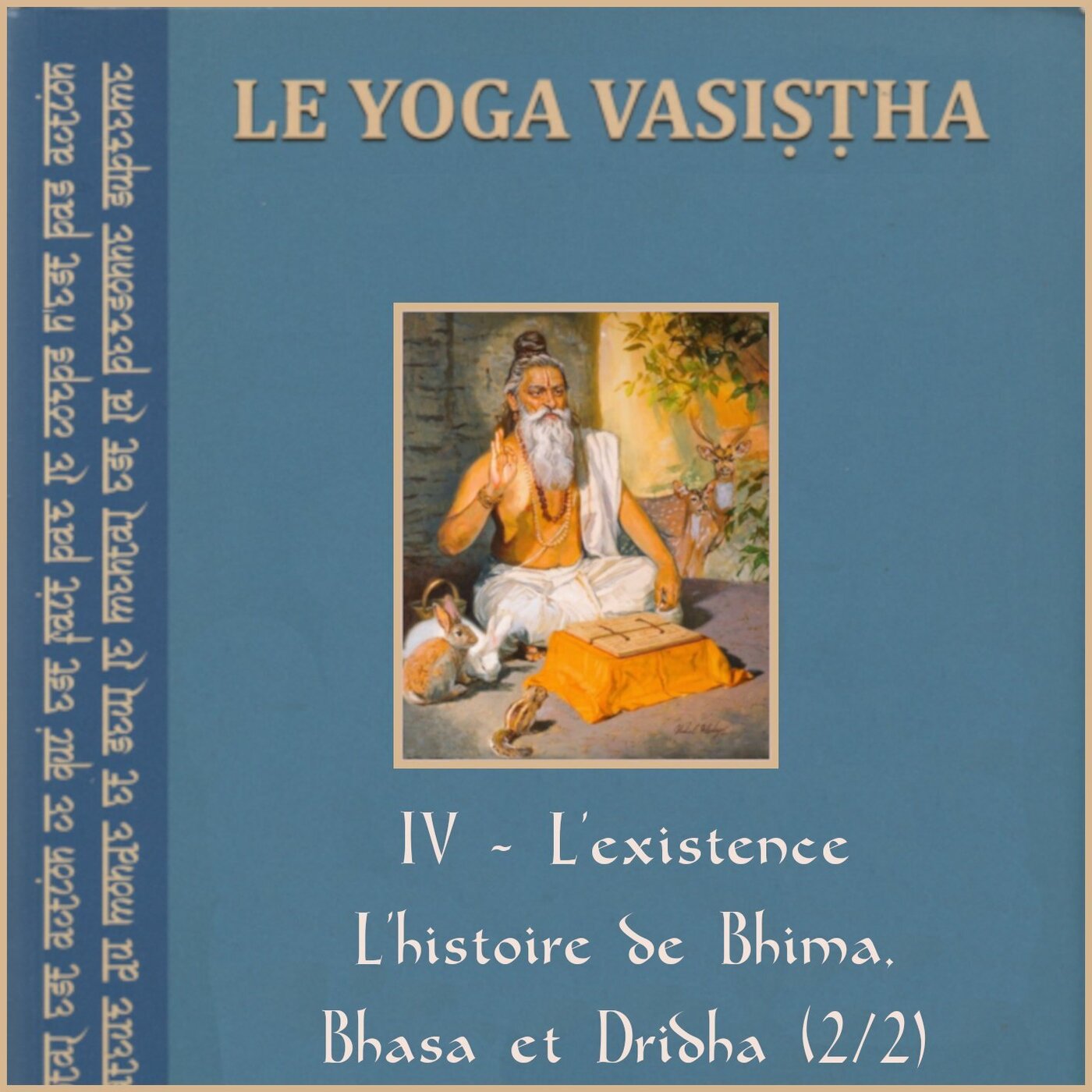 L'histoire de Bhima, Bhasa et Dridha (2/2)