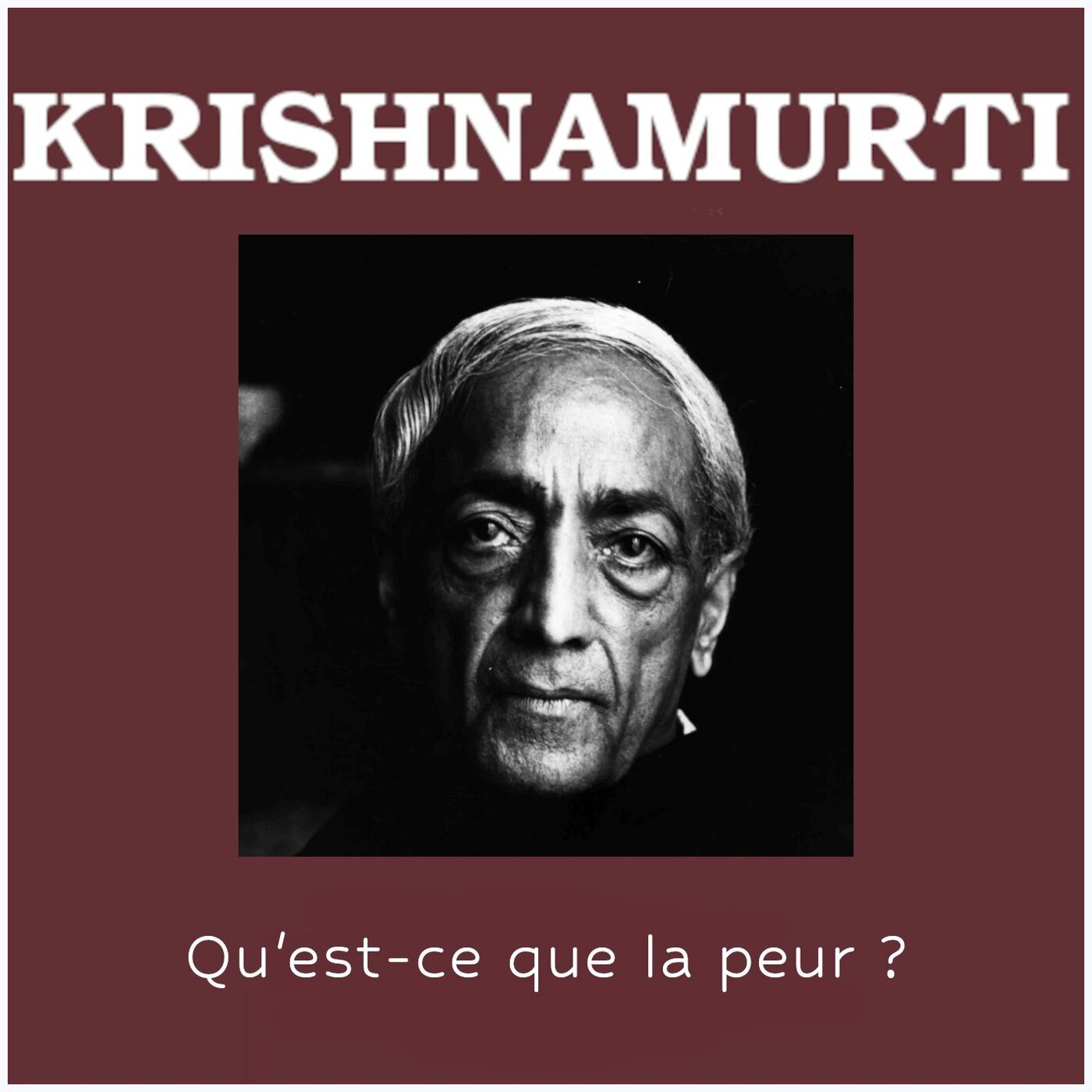 Qu'est-ce que la peur ? Qu'est-ce que la peur ?