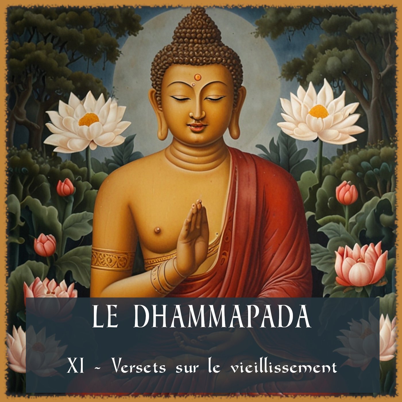Bouddha - Versets sur le vieillissement