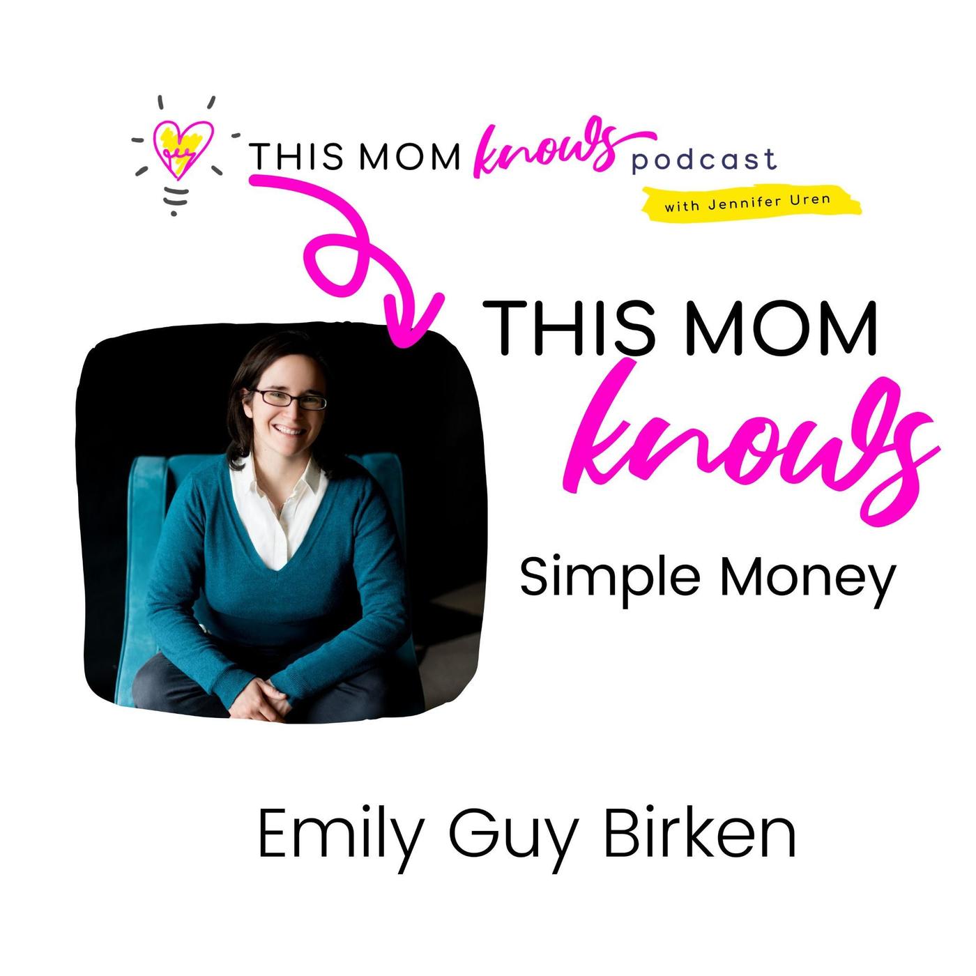 Emily Guy Birken: Simple Money