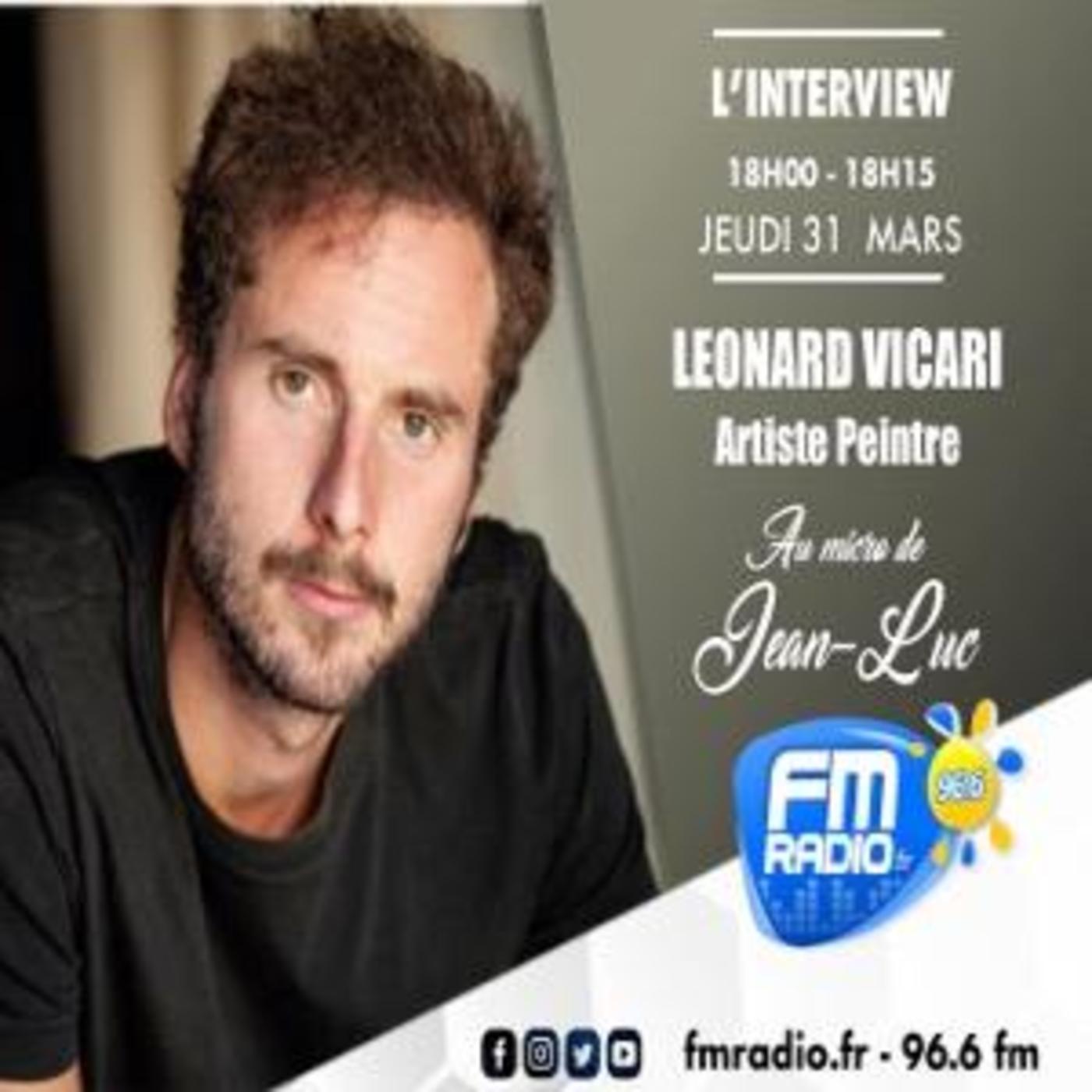 Interview - Leonard Vicari (Artiste Peintre)