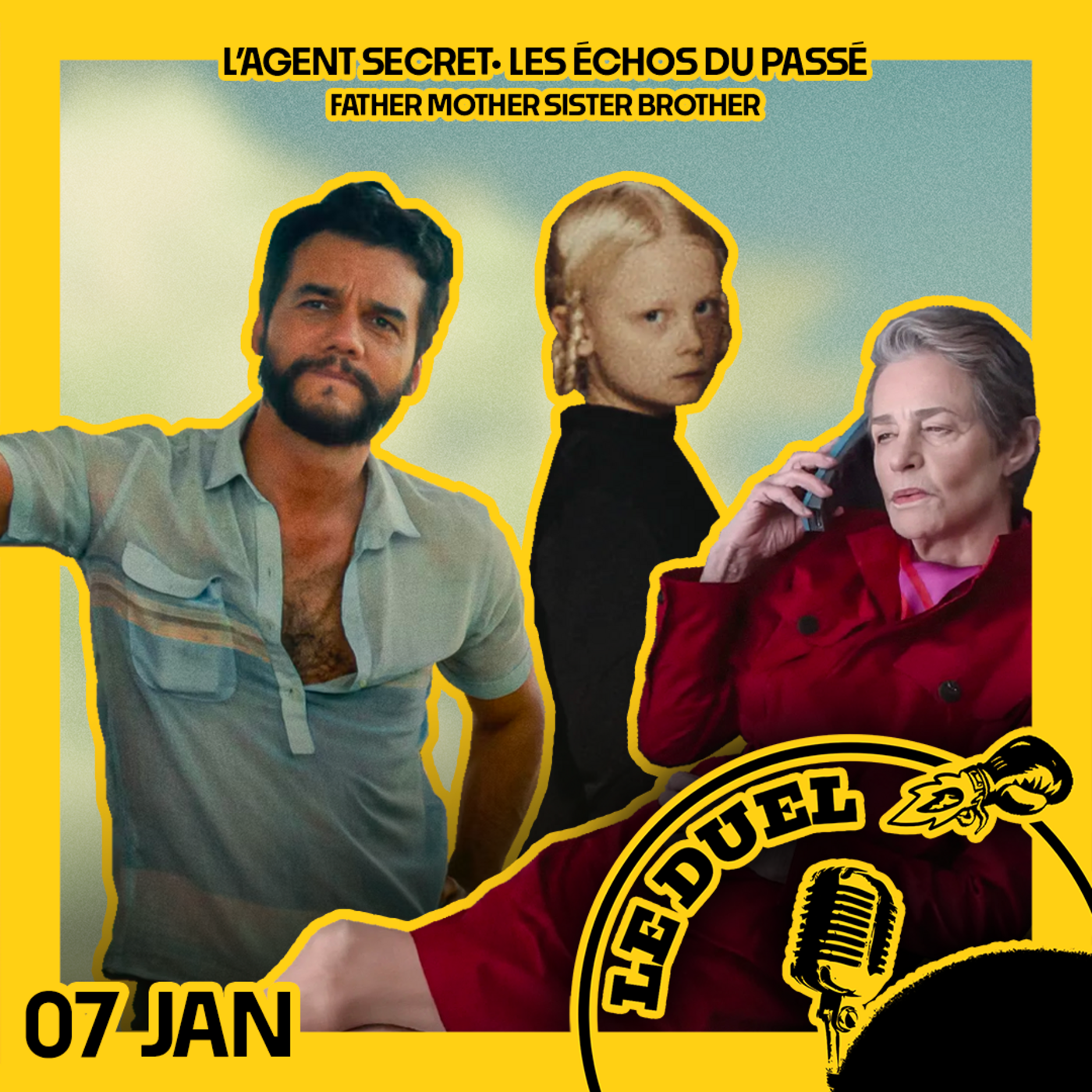 Le Duel #101 : L'AGENT SECRET , FATHER MOTHER , LES ECHOS DU PASSE