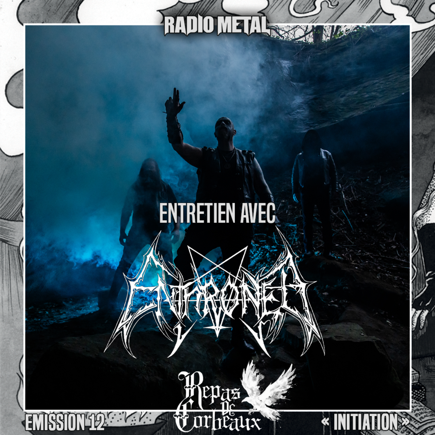 Repas de Corbeaux - Initiation (avec ENTHRONED)