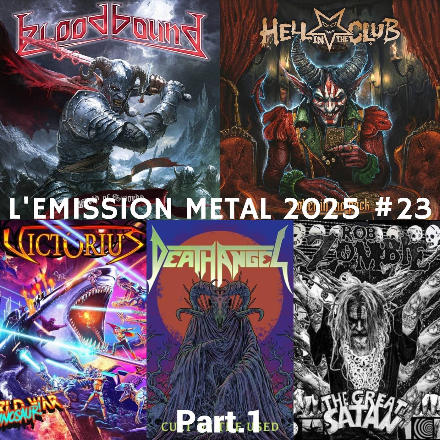 EMISSION METAL 2025 #23 Part.1: Rob Zombie, Death Angel, BloodBound, Victorius, Hell in the Club
