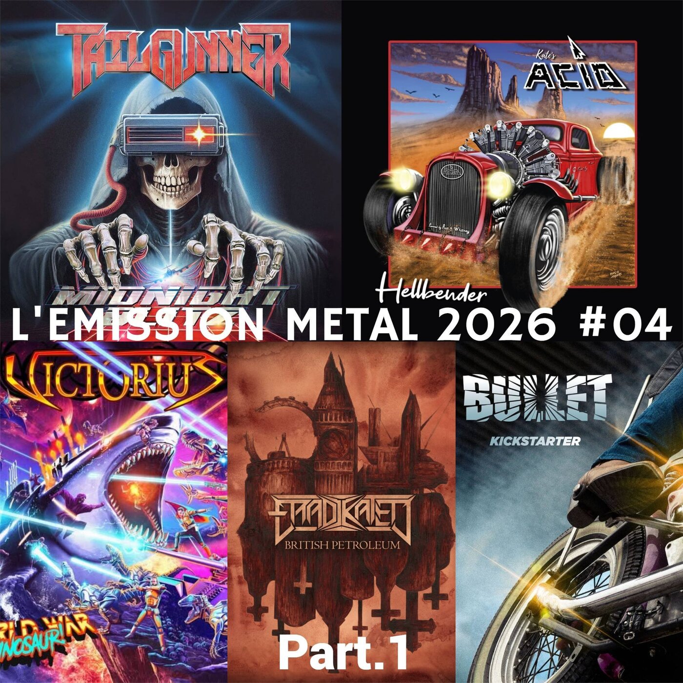 EMISSION METAL 2026 #04 Part.1: Tailgunner, Eradikated, Kate's Acid, Victorius, Bullet