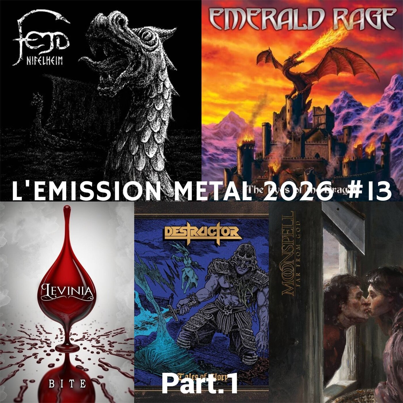EMISSION METAL 2026 #13 Part.1: Destructor, Moonspell, Fejd, Levinia, Emerald Rage