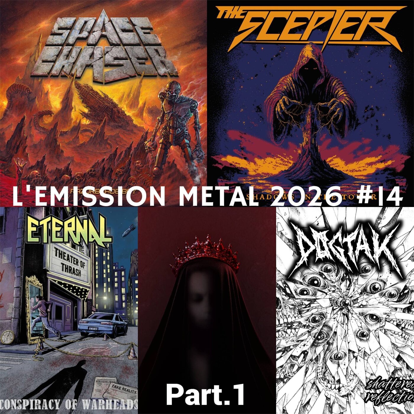 EMISSION METAL 2026 #14 Part.1: Eternal, The Scepter, Space Chaser, Dogtak, Knightress
