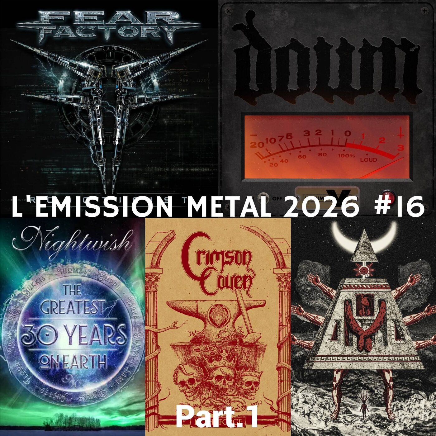 EMISSION METAL 2026 #16 Part.1: Fear Factory, Down, Armory, Nightwish, Crimson Coven