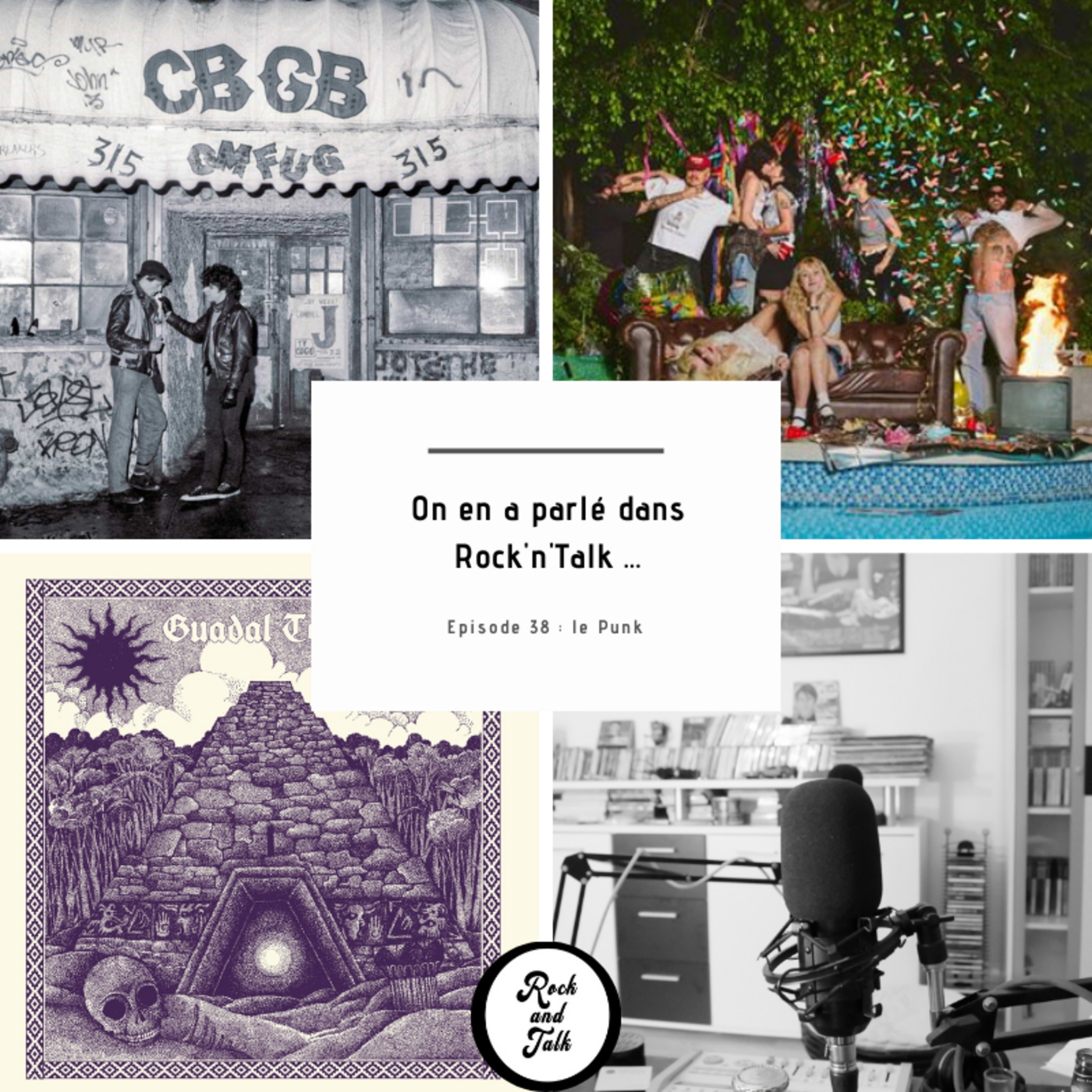 Rock'n Talk - Épisode 38 - Le Punk