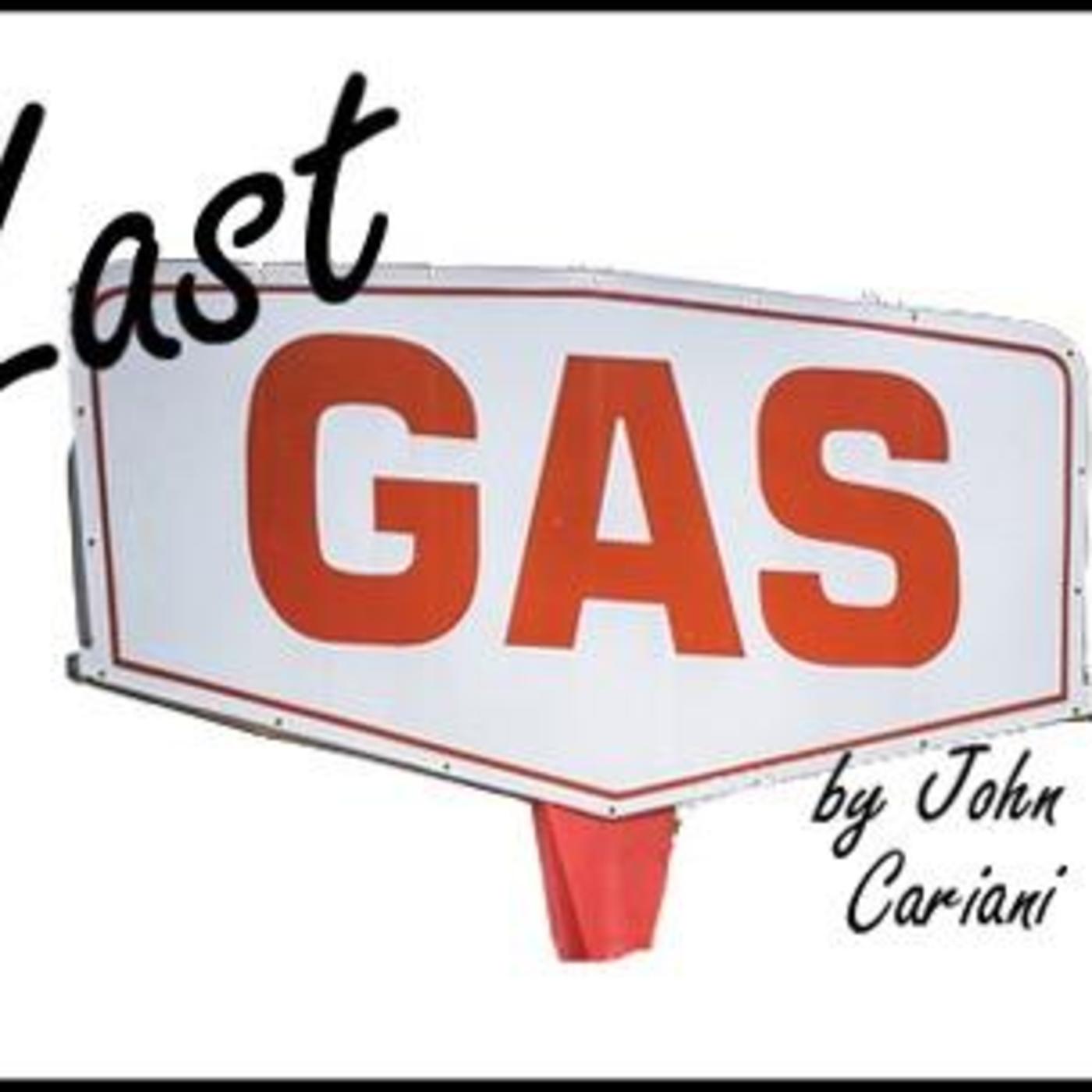 Last Gas - Wayland Bunnell and Patrick McGranaghan