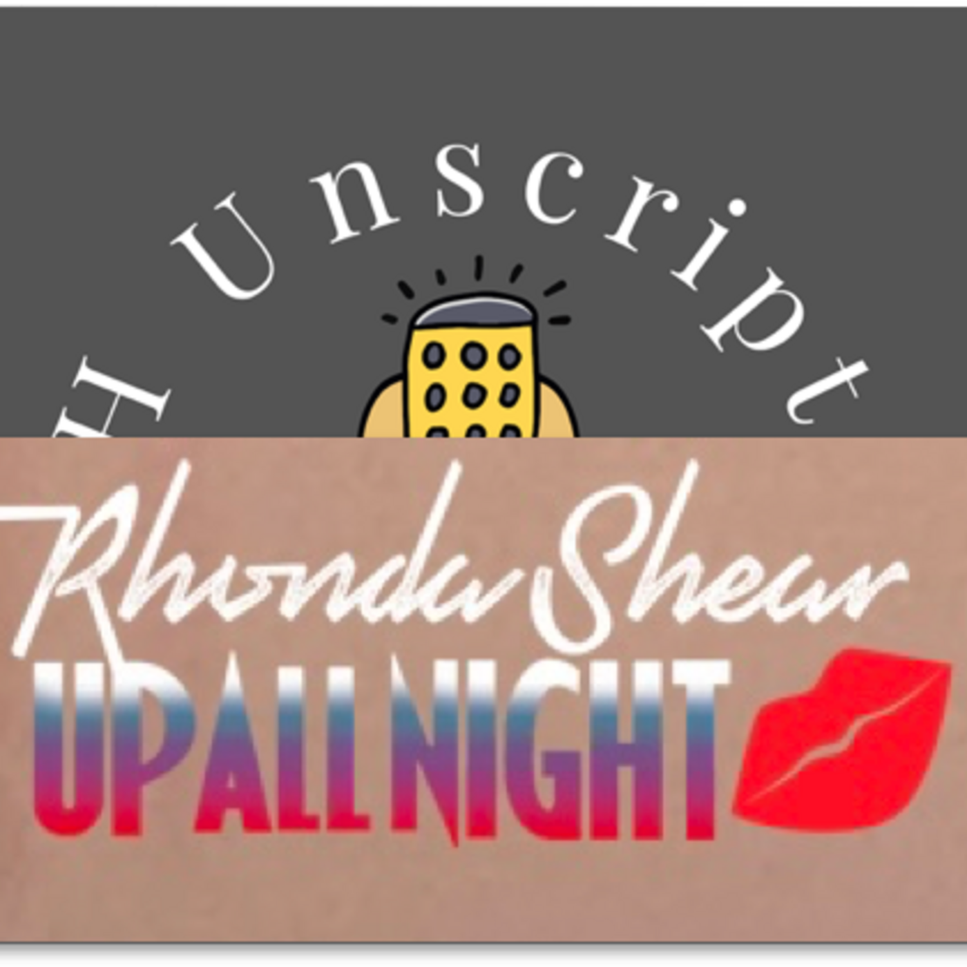 NH Unscripted with Rhonda Shear