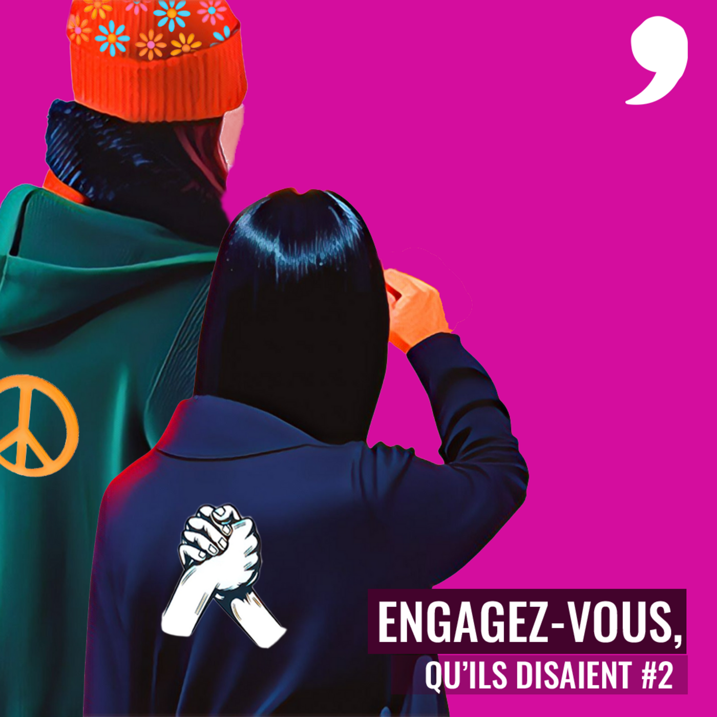 « Engagez-vous qu’ils disaient » ! #2