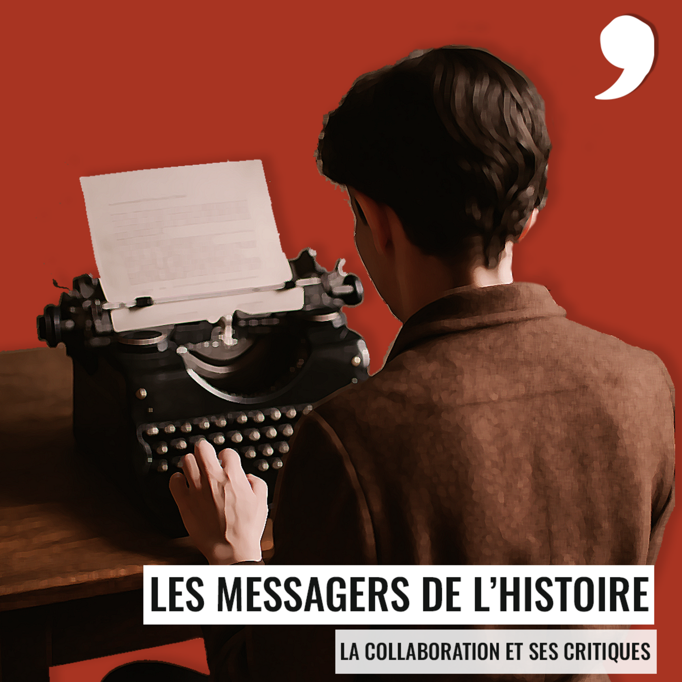 Les messagers de l'Histoire #2