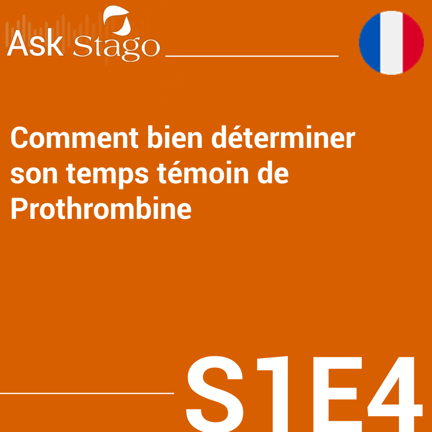 🇫🇷 Ask Stago (version française)
