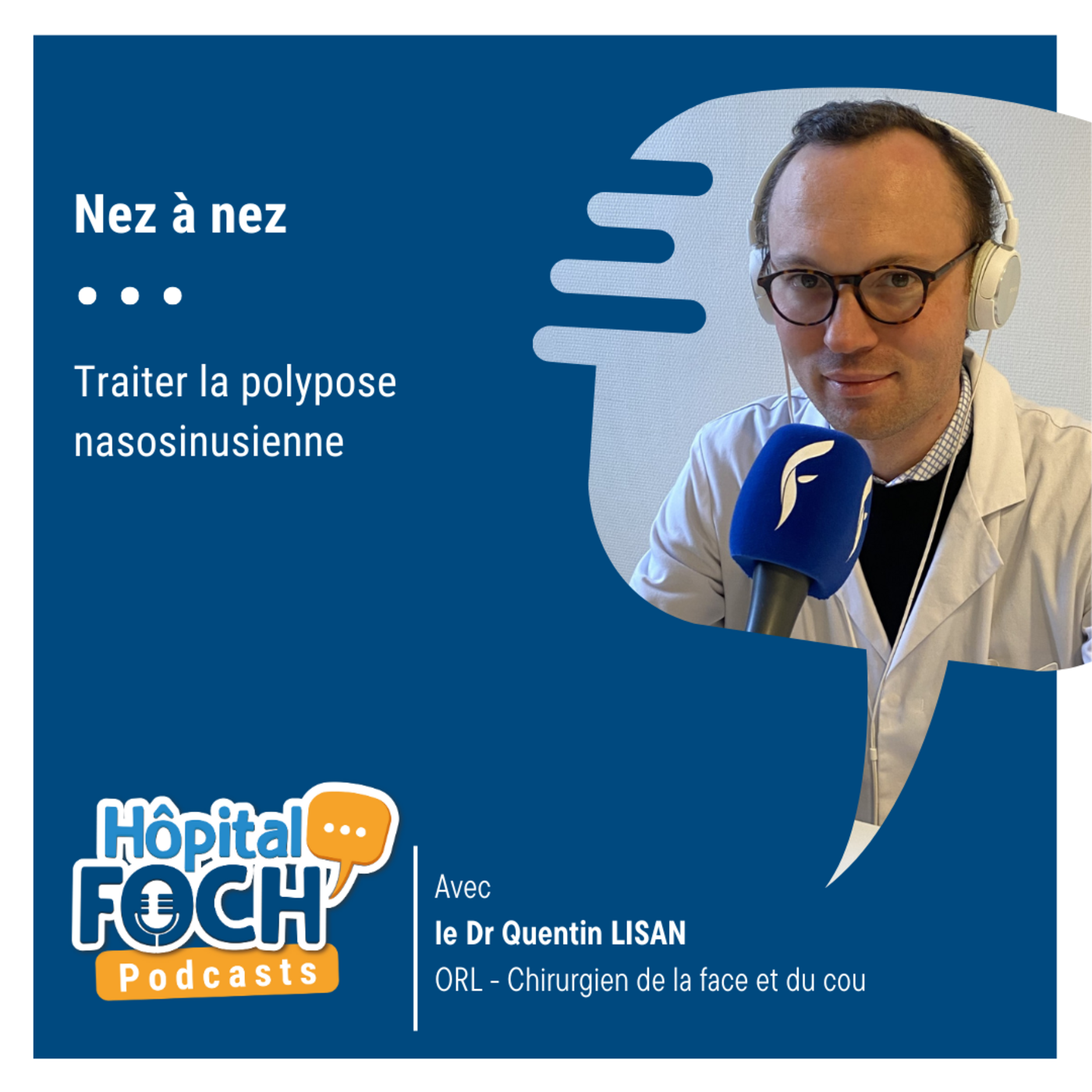 Nez à nez - La polypose nasosinusienne : épisode 3 episode artwork