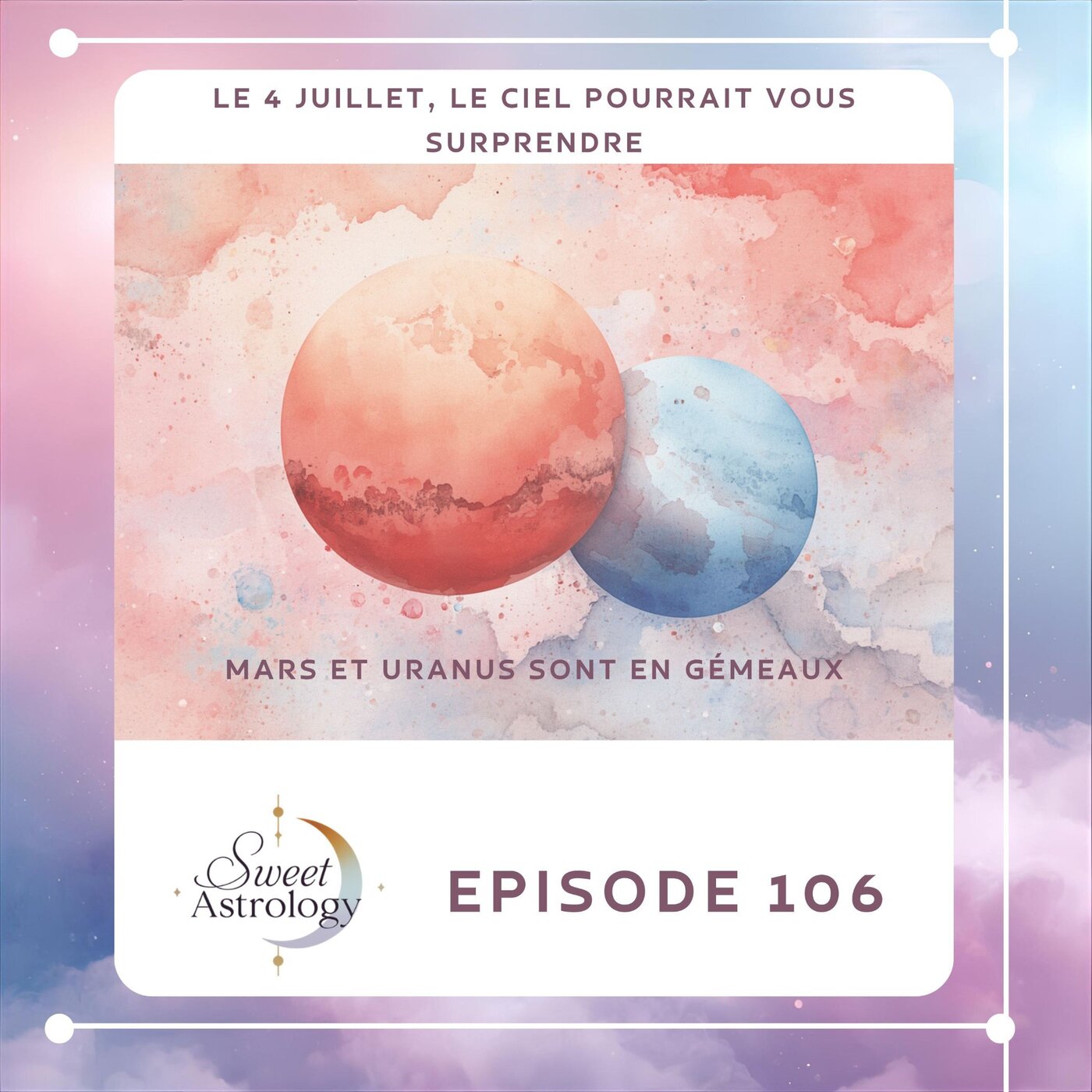 Le 4 juillet, le ciel pourrait vous surprendre episode artwork