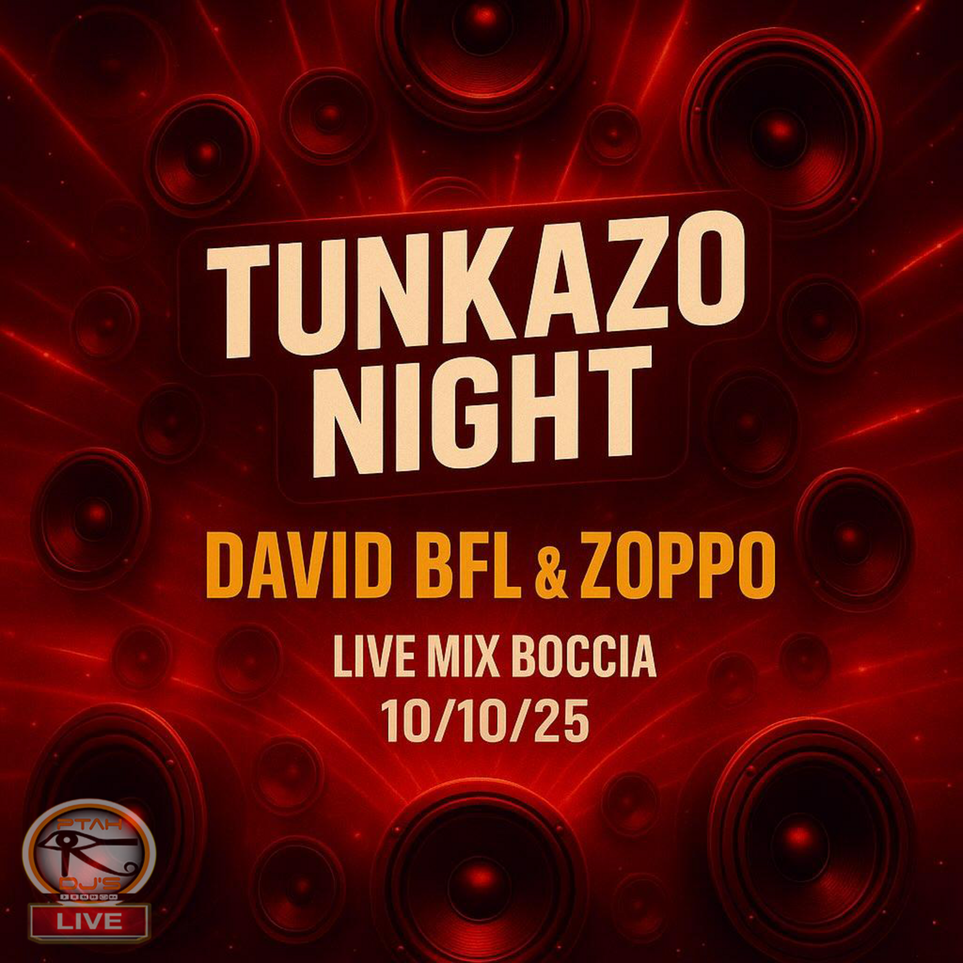 David BFL & Zoppo - Tunkazo Night (Live At Boccia Bar) [#020 - Guest Mix 4 Ptah Dj's]