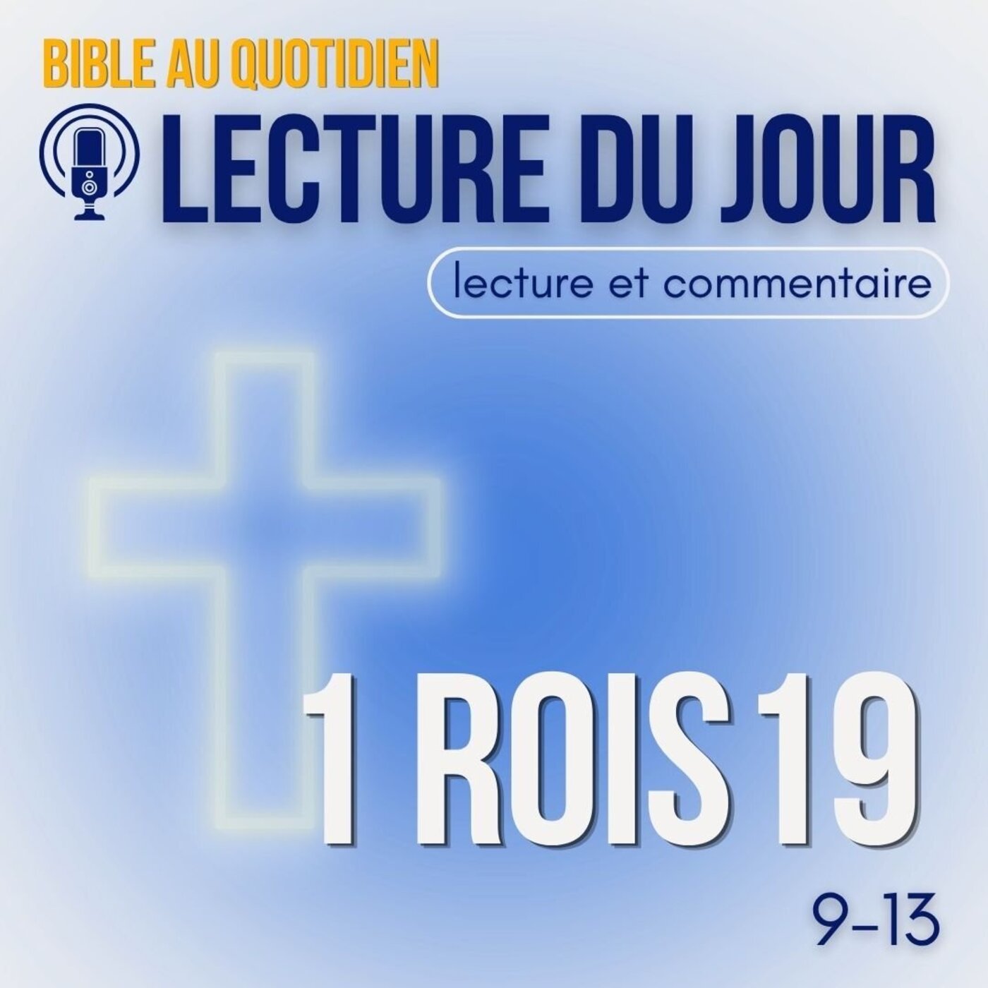 Comment Dieu se manifeste à Elie? Pas comme on l'attend • dimanche 09 août  • Lecture & commentaire episode artwork