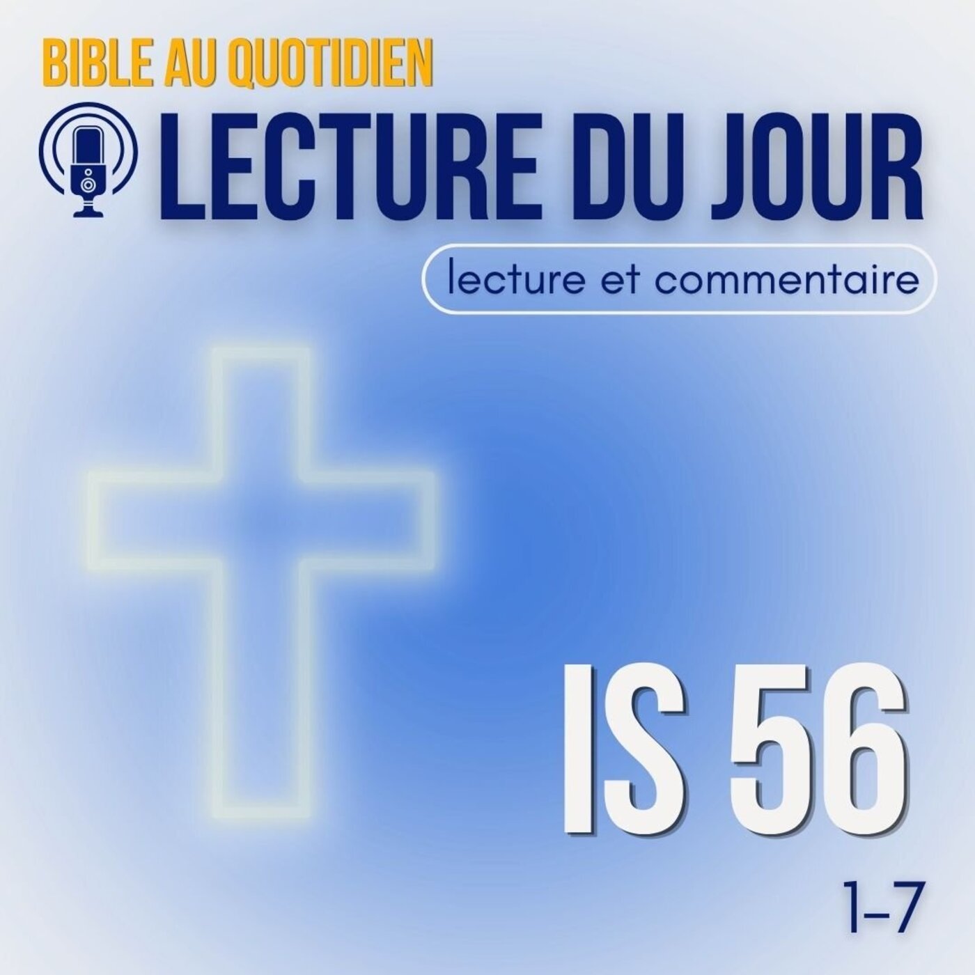 Une maison de prière pour tous, même les étrangers • dimanche 16 août  • Lecture & commentaire episode artwork