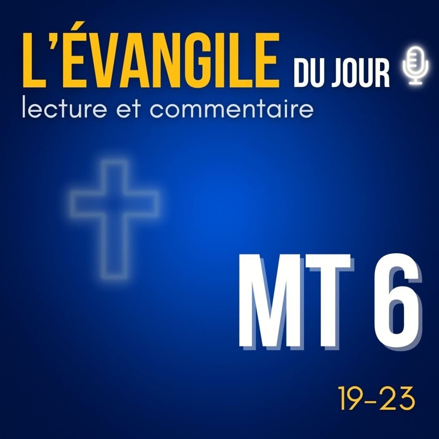 Là où est ton trésor, là aussi sera ton cœur. • vendredi 19 juin  • Évangile du jour & commentaire episode artwork