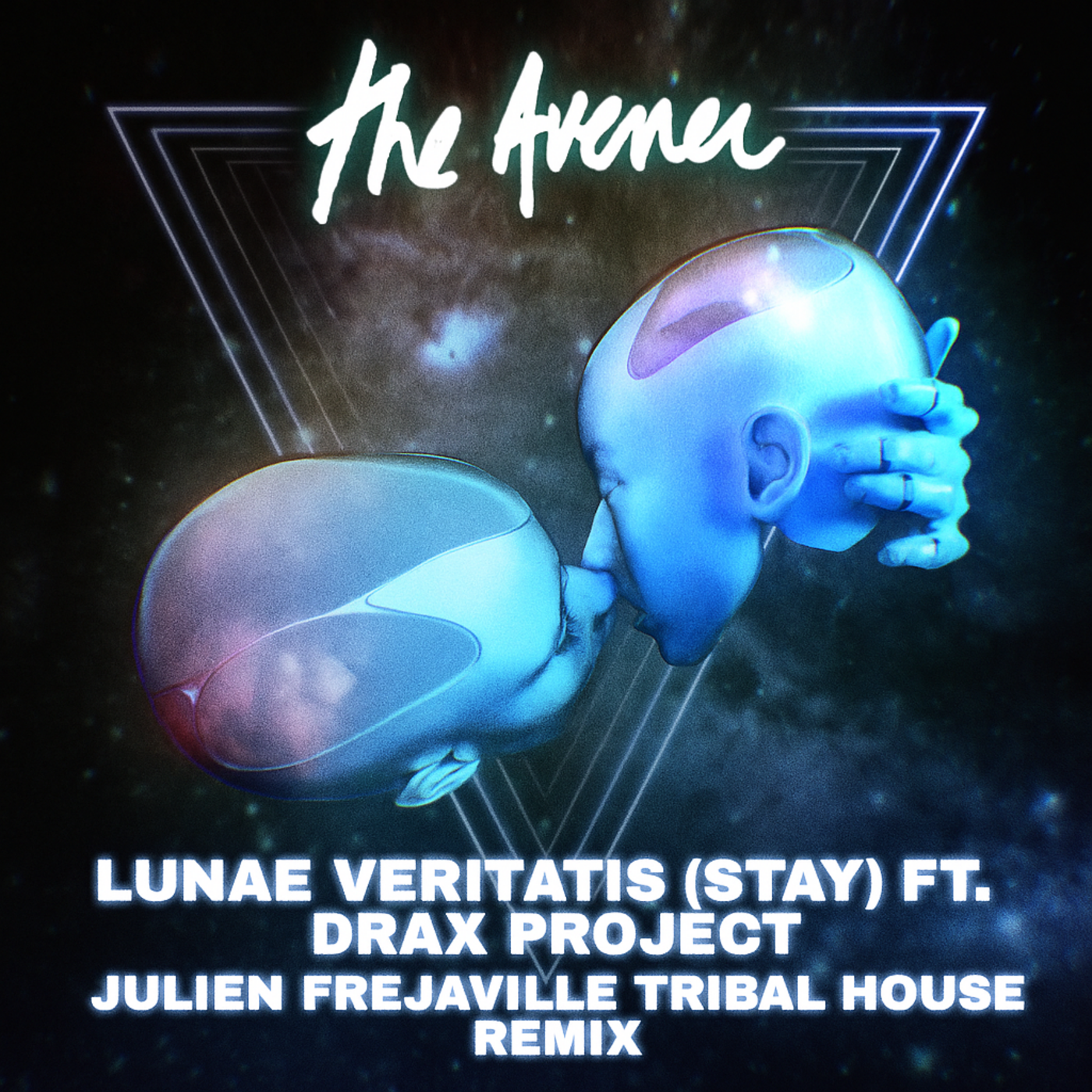 THE AVENER - LUNAE VERITATIS (STAY) FEAT. DRAX PROJECT ( JULIEN FREJAVILLE TRIBAL HOUSE REMIX )
